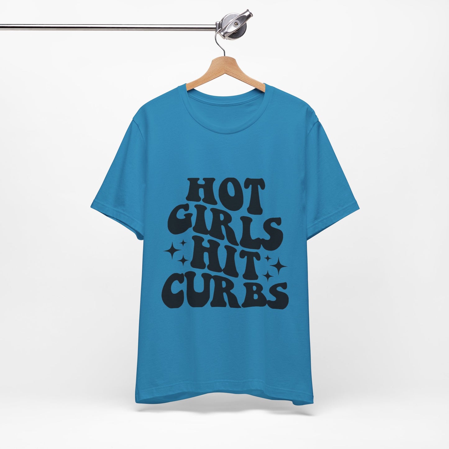 Hot Girls Hit Curbs Short Sleeve Tee