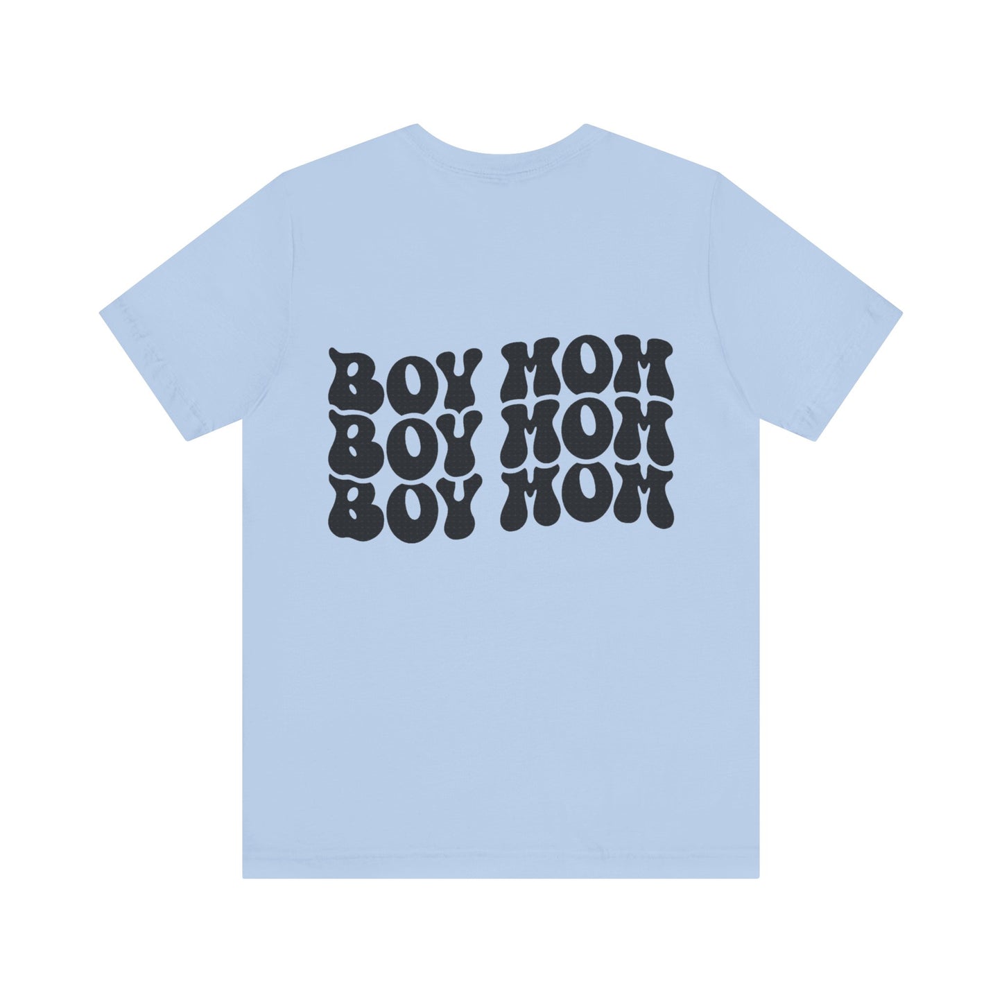 Boy Mom Short Sleeve Tee