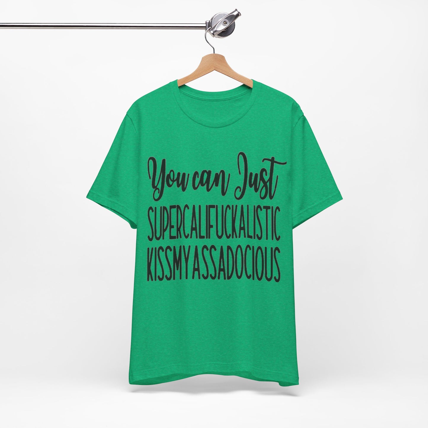 SUPERCALIFUCKALICIOUS Short Sleeve Tee