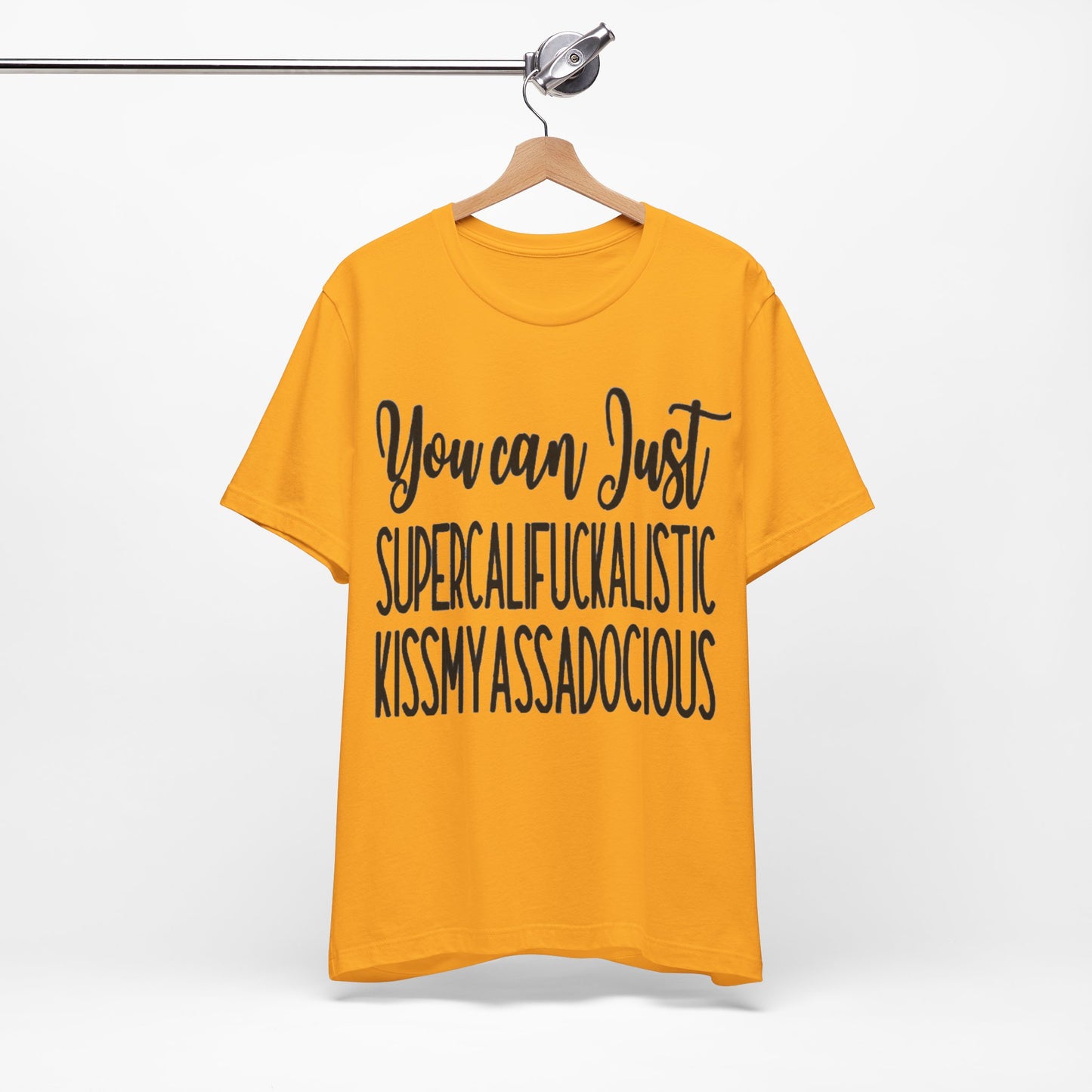 SUPERCALIFUCKALICIOUS Short Sleeve Tee