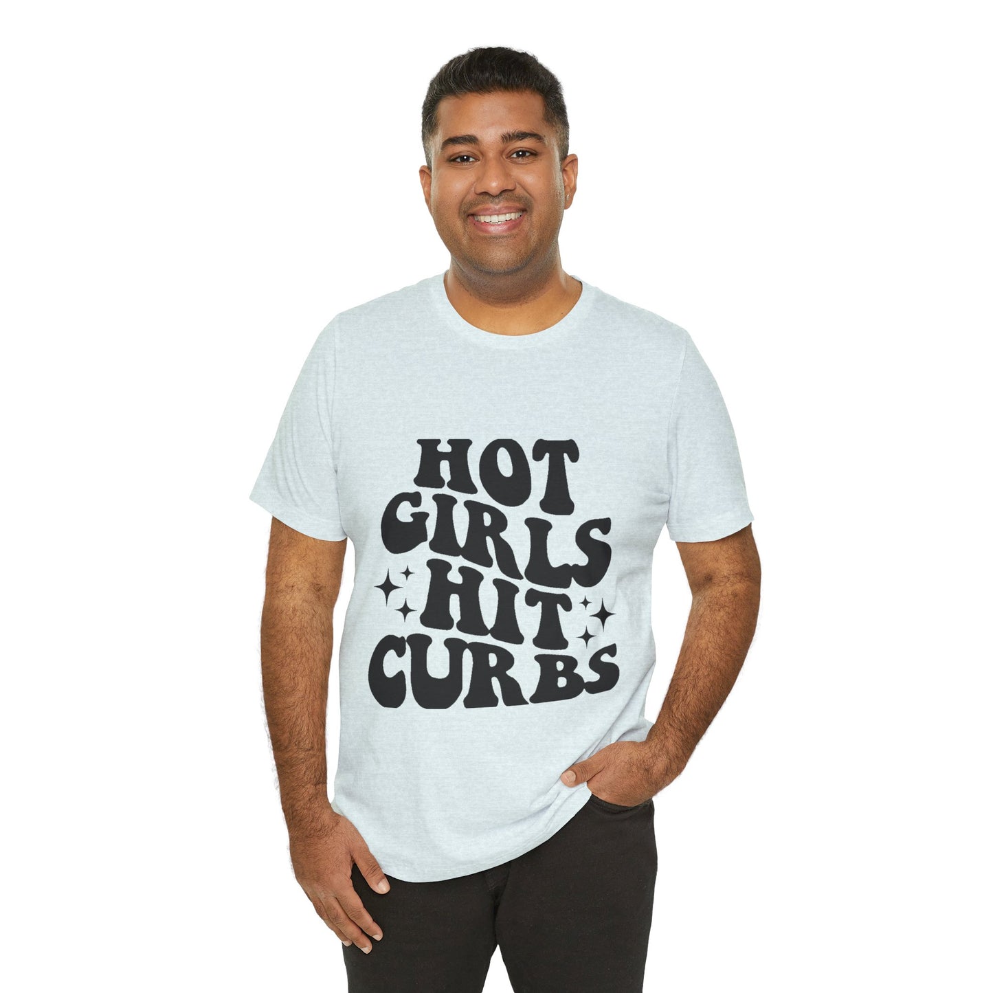 Hot Girls Hit Curbs Short Sleeve Tee