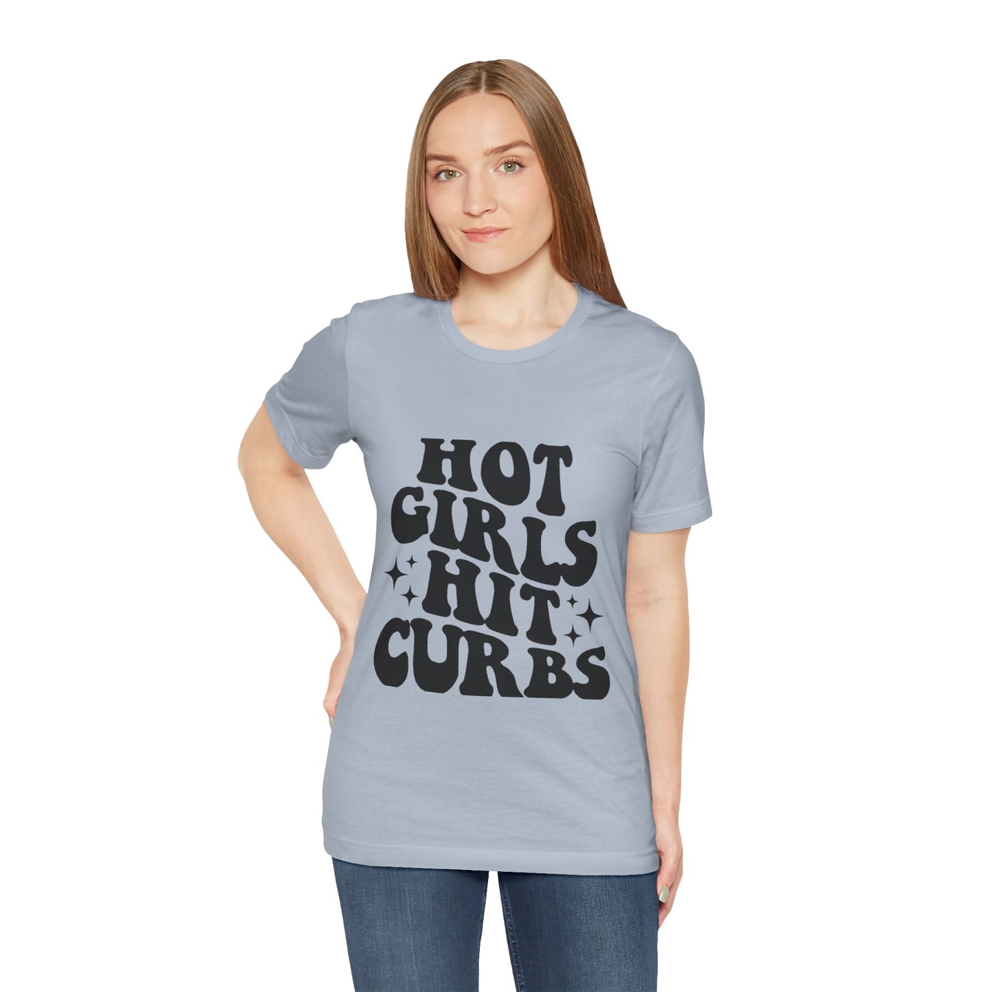 Hot Girls Hit Curbs Short Sleeve Tee