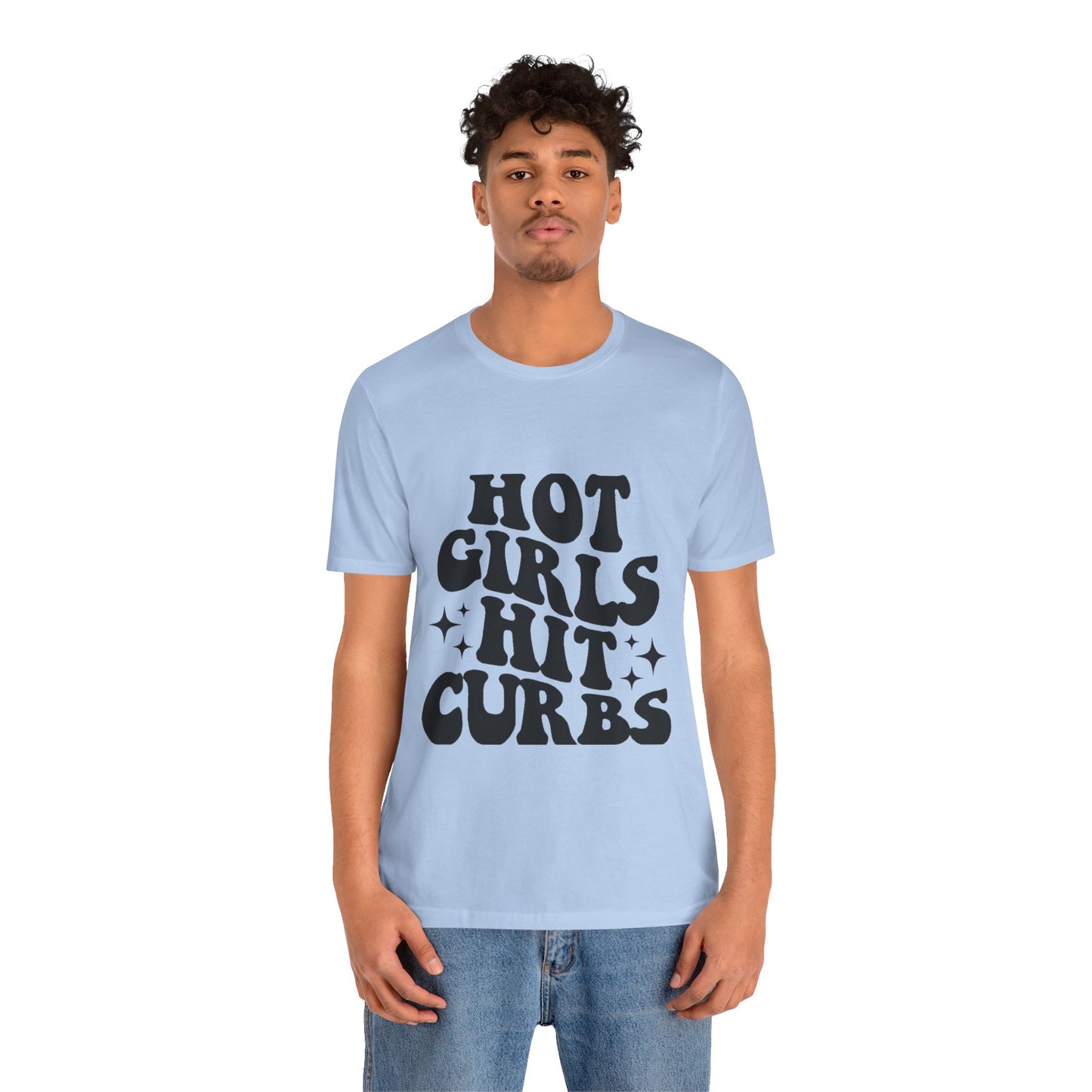 Hot Girls Hit Curbs Short Sleeve Tee