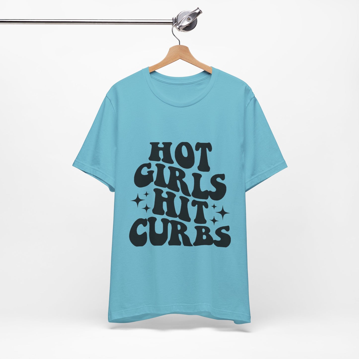 Hot Girls Hit Curbs Short Sleeve Tee