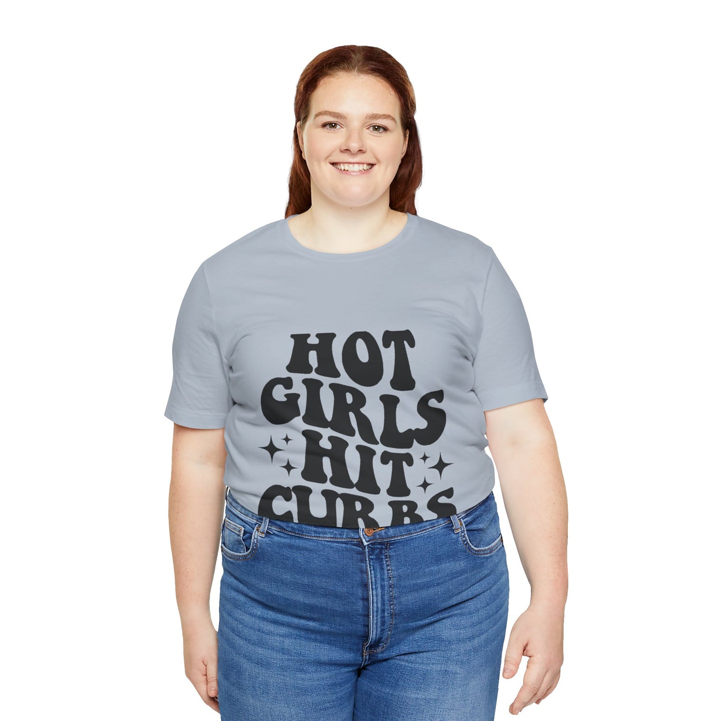 Hot Girls Hit Curbs Short Sleeve Tee