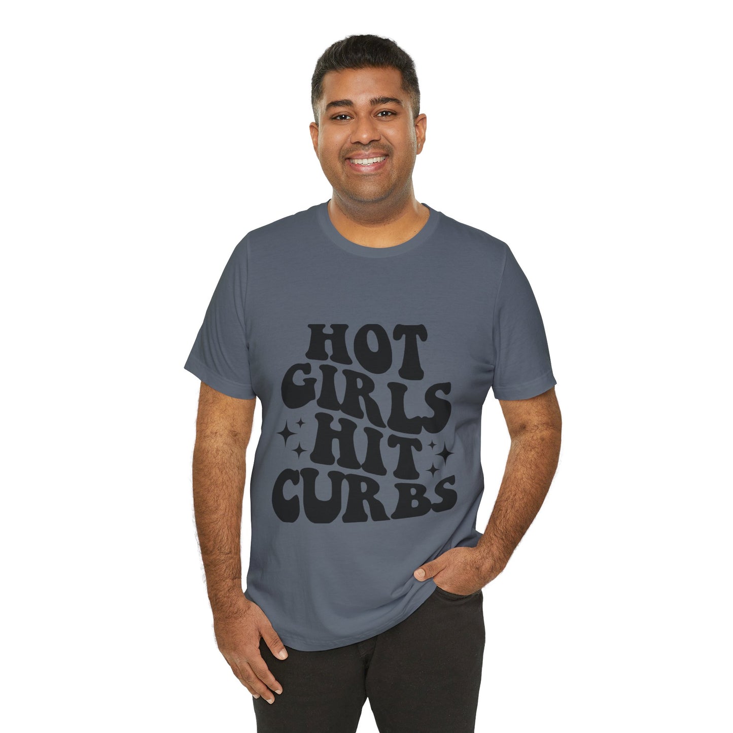 Hot Girls Hit Curbs Short Sleeve Tee