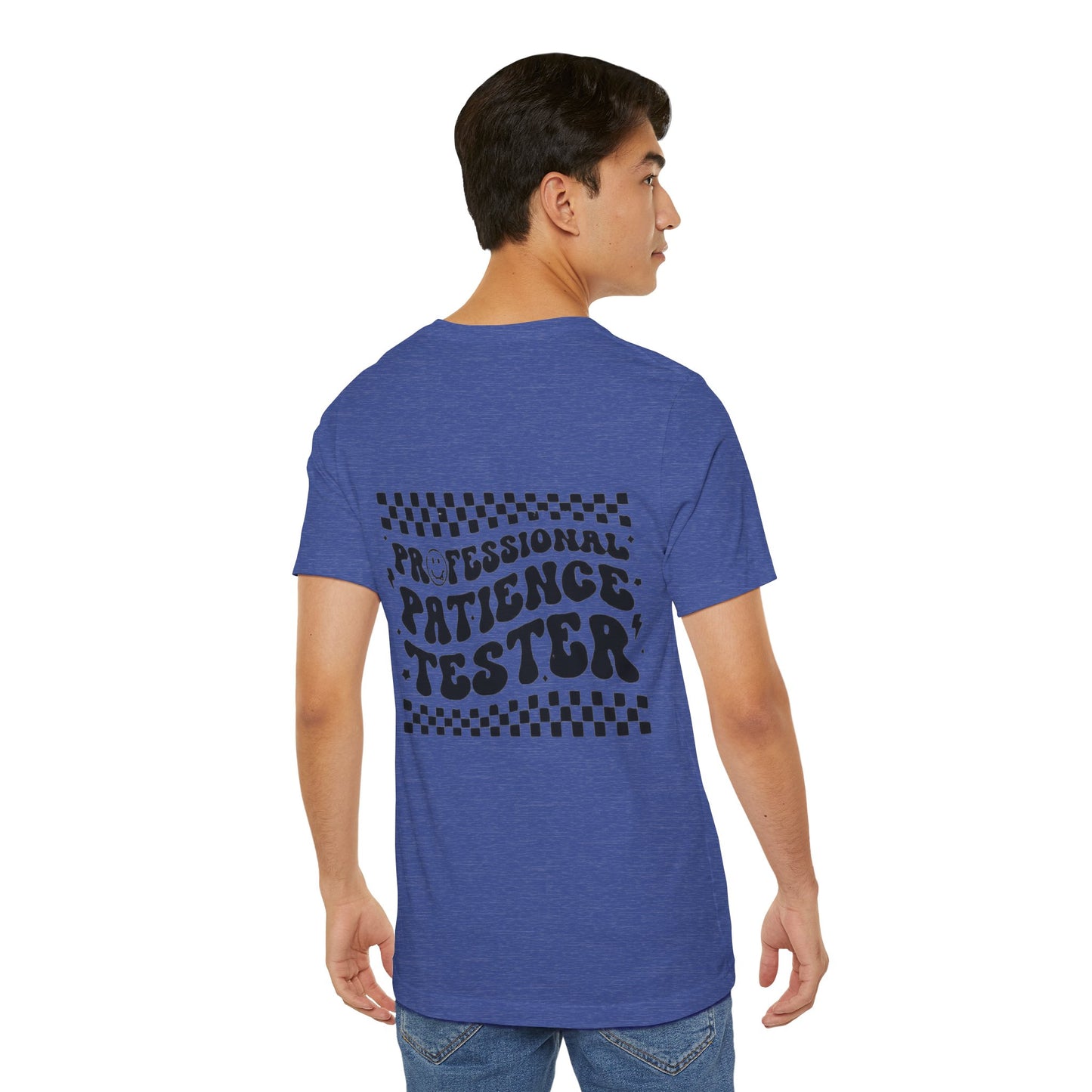 Professional Patience Tester Short Sleeve Tee