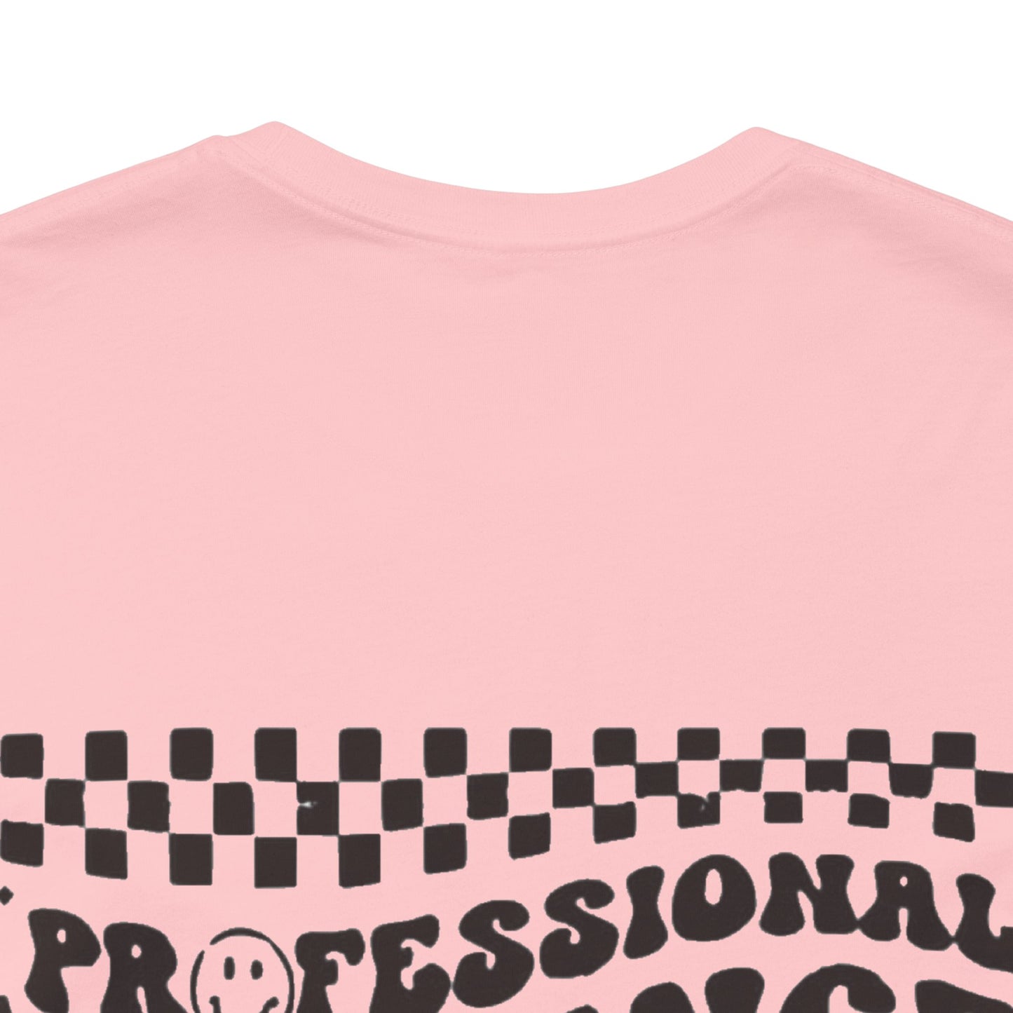 Professional Patience Tester Short Sleeve Tee