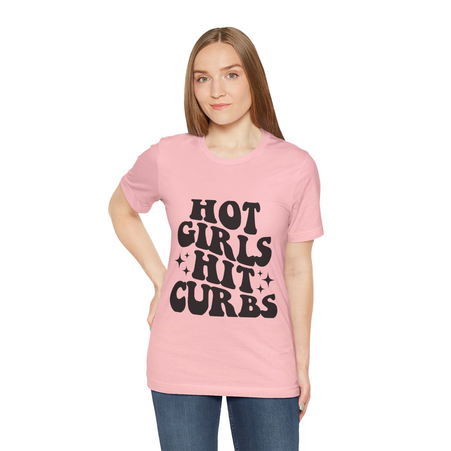 Hot Girls Hit Curbs Short Sleeve Tee