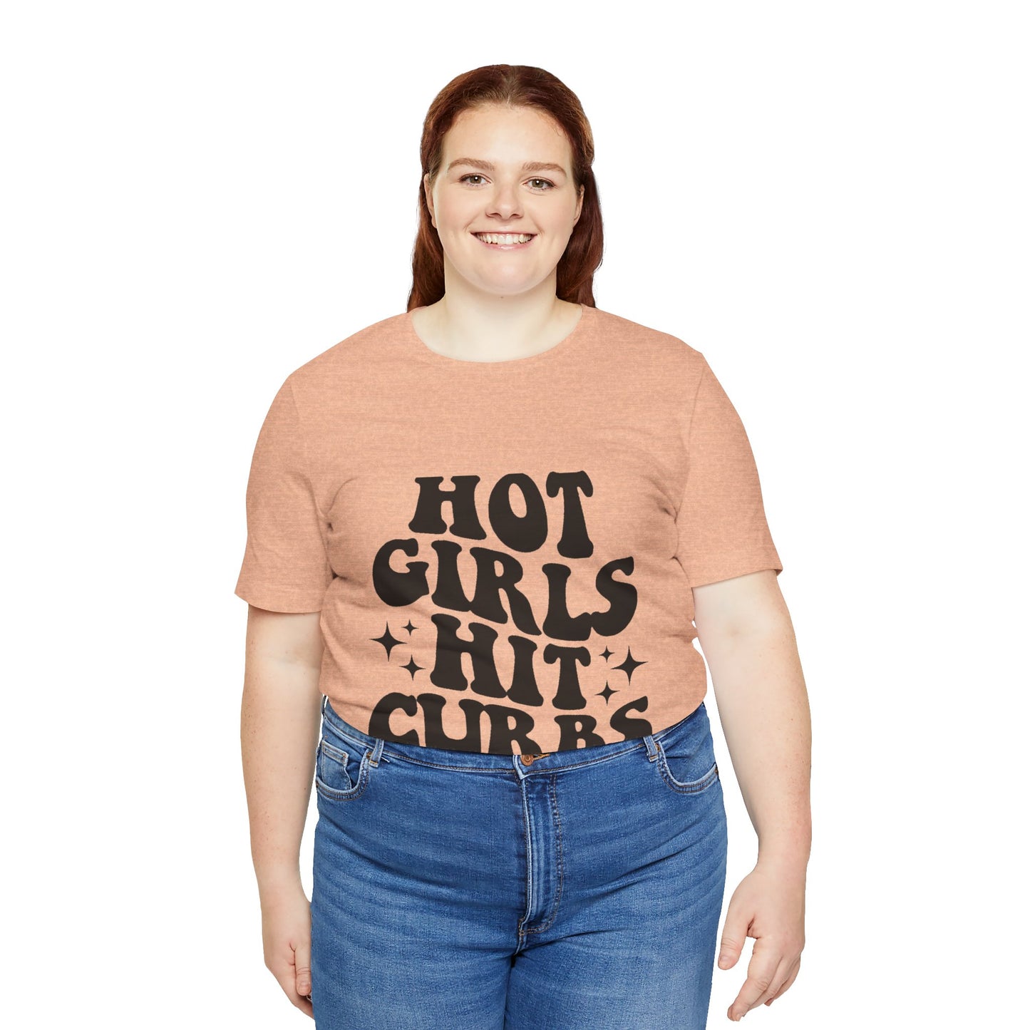 Hot Girls Hit Curbs Short Sleeve Tee