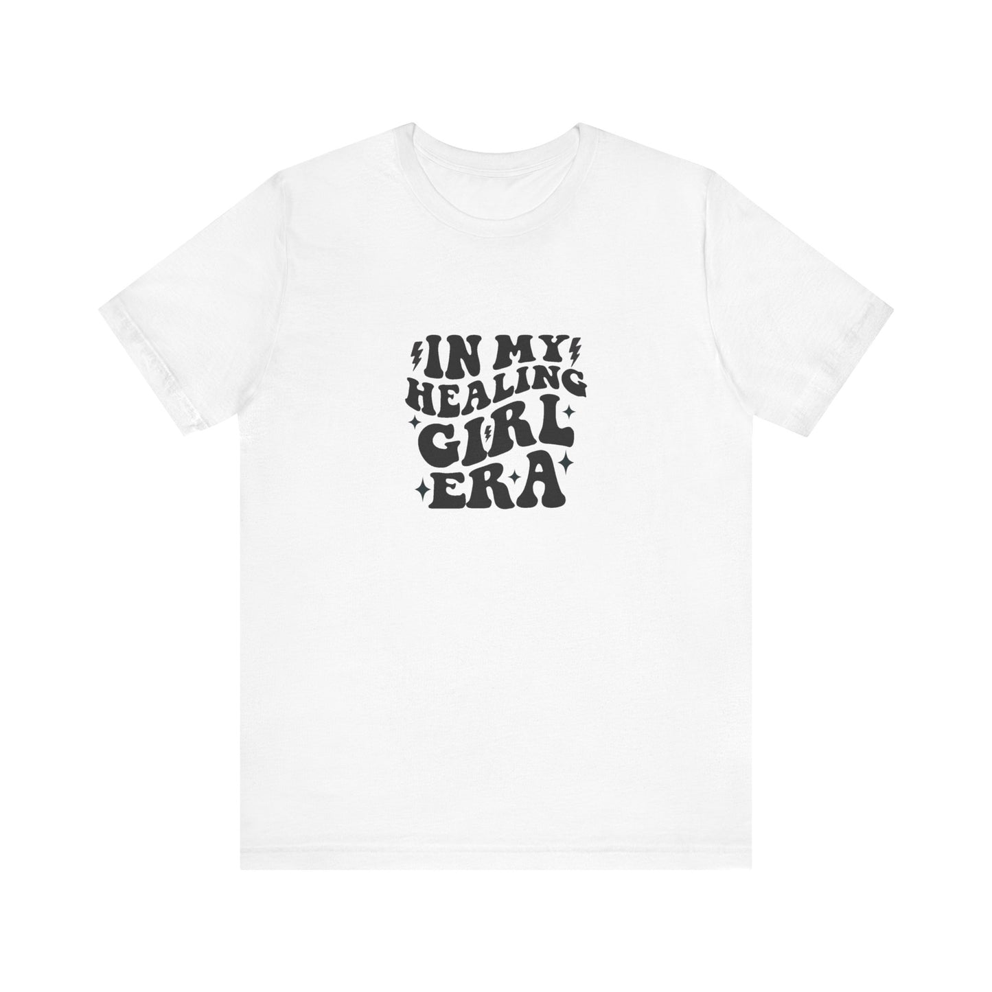 'In My Healing Girl Era' Jersey Short Sleeve Tee