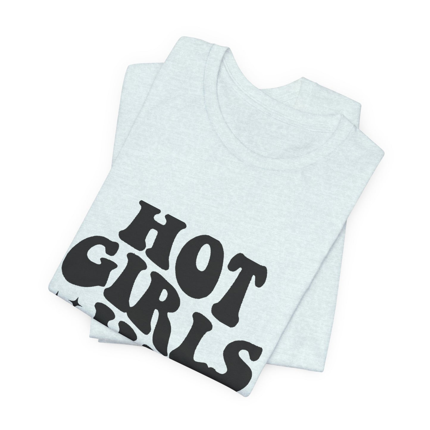 Hot Girls Hit Curbs Short Sleeve Tee