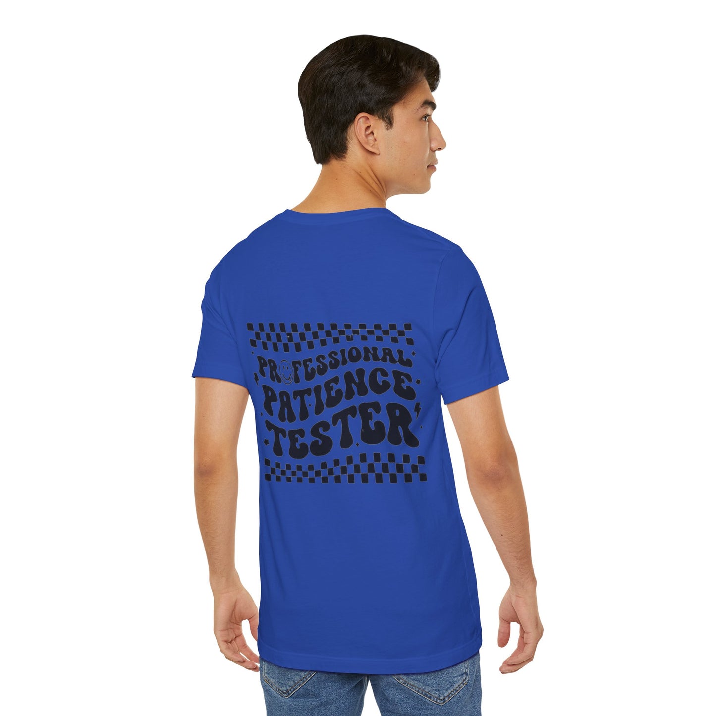 Professional Patience Tester Short Sleeve Tee