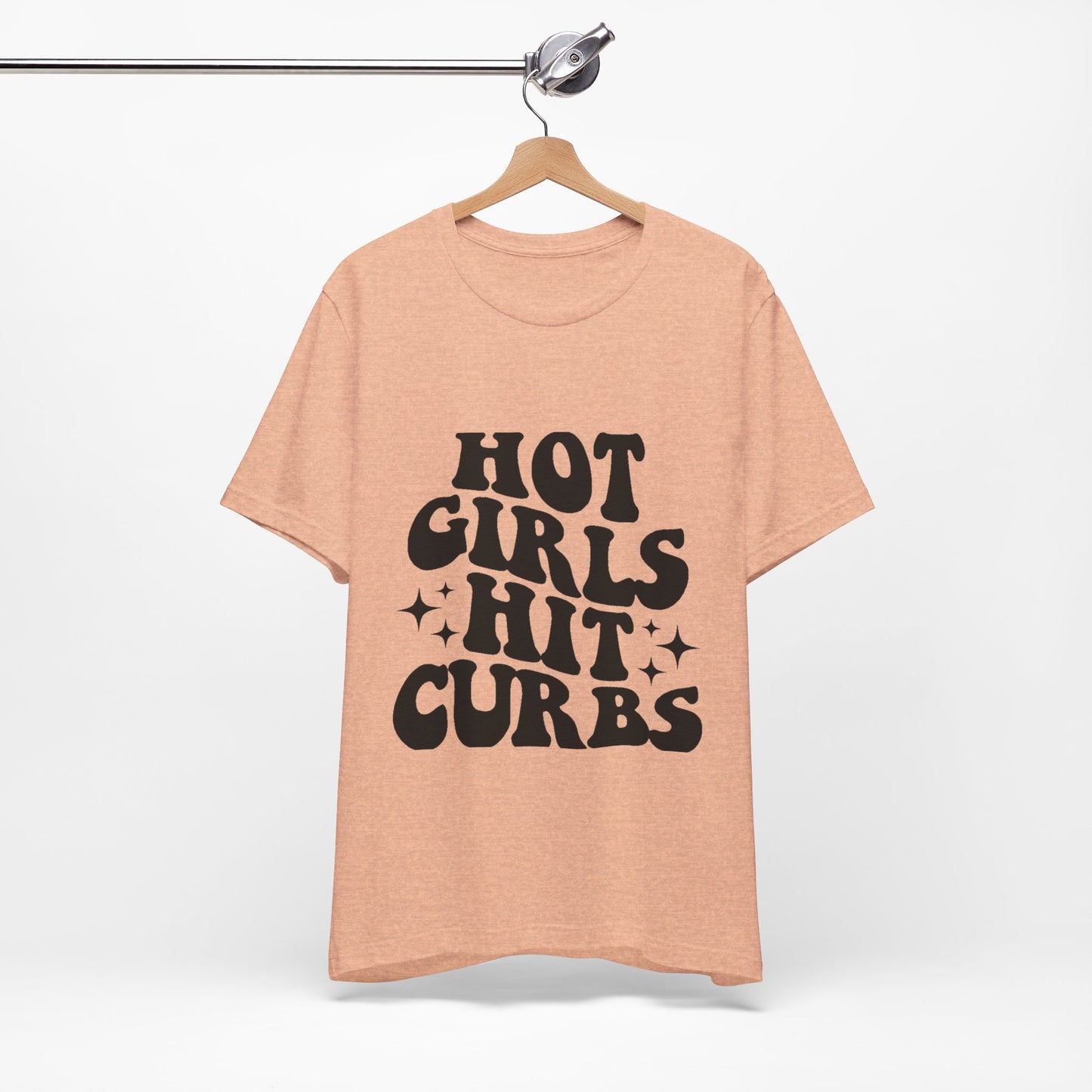 Hot Girls Hit Curbs Short Sleeve Tee