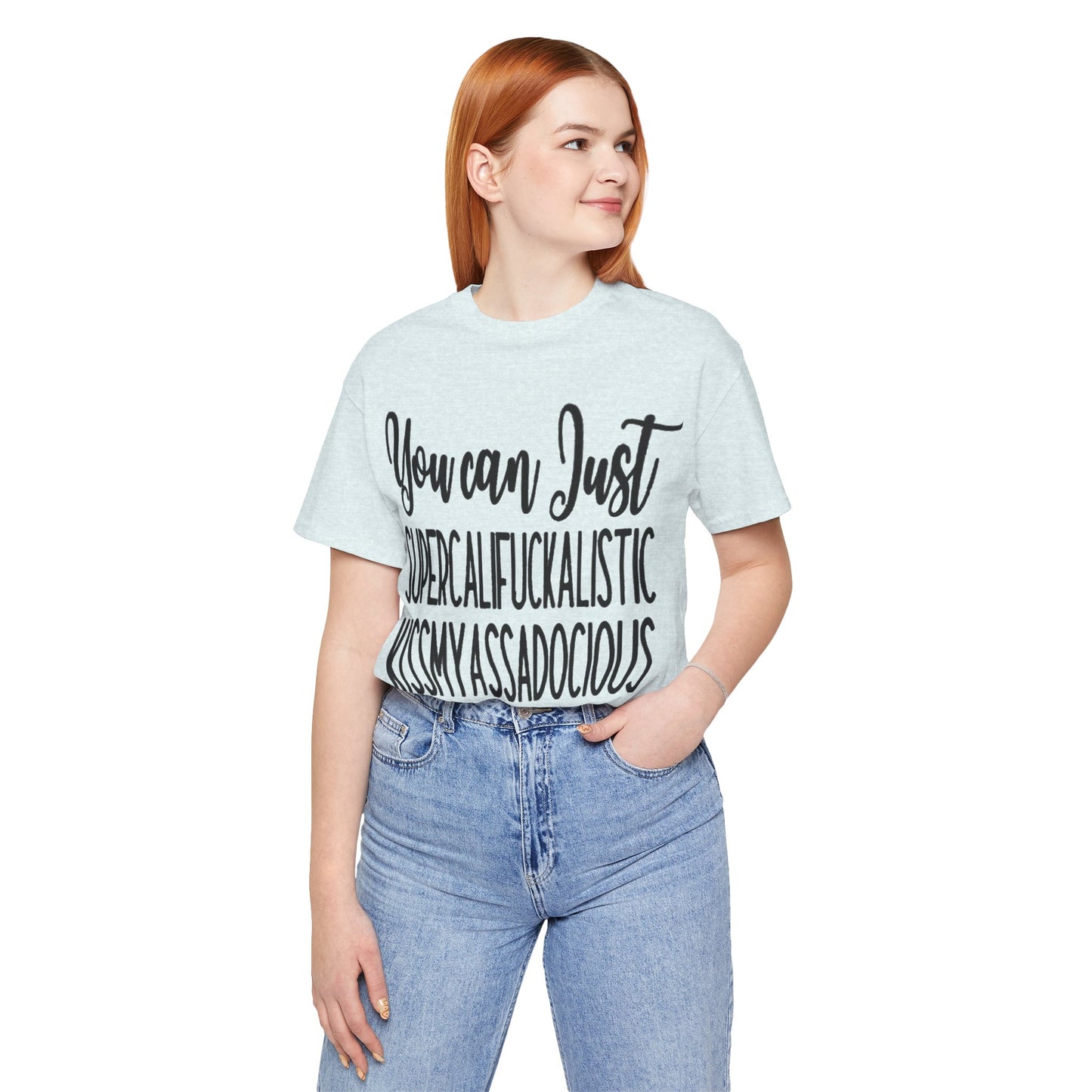 SUPERCALIFUCKALICIOUS Short Sleeve Tee