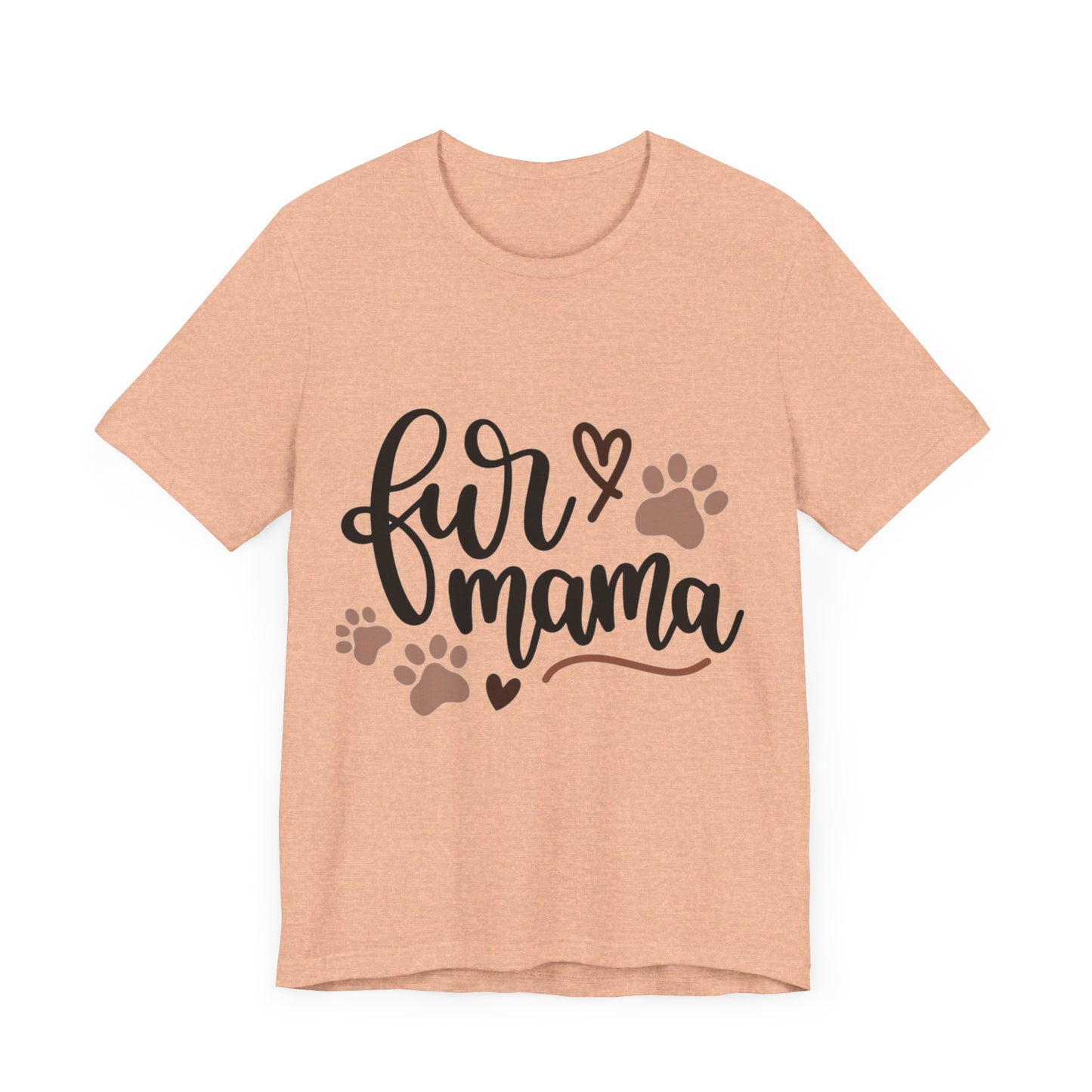 Fur Momma Short Sleeve Tee