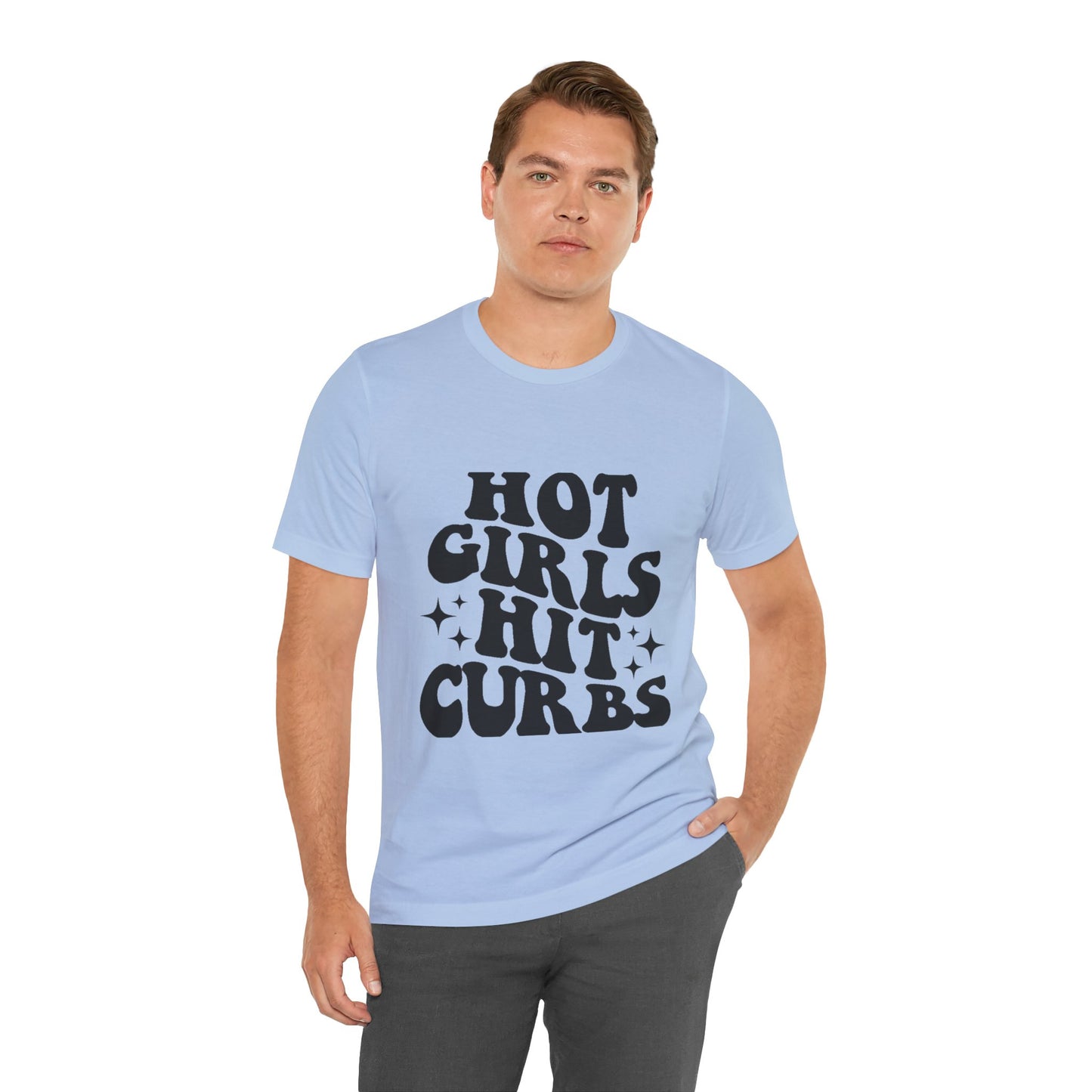 Hot Girls Hit Curbs Short Sleeve Tee