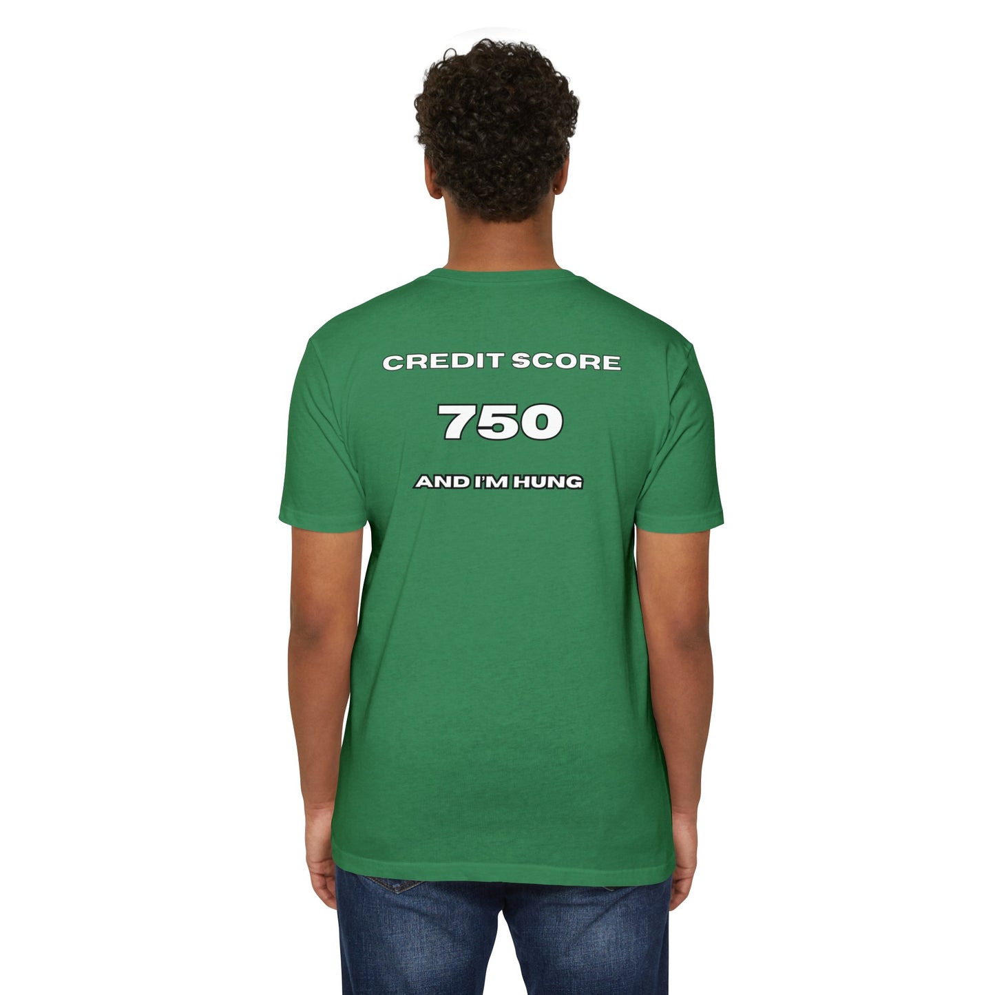 750 CREDIT SCORE FITTED Jersey T-shirt