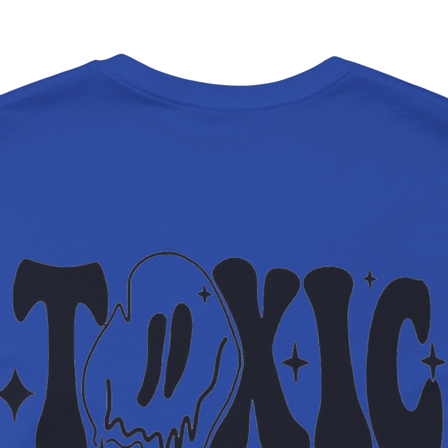 Toxic AF Short Sleeve Tee