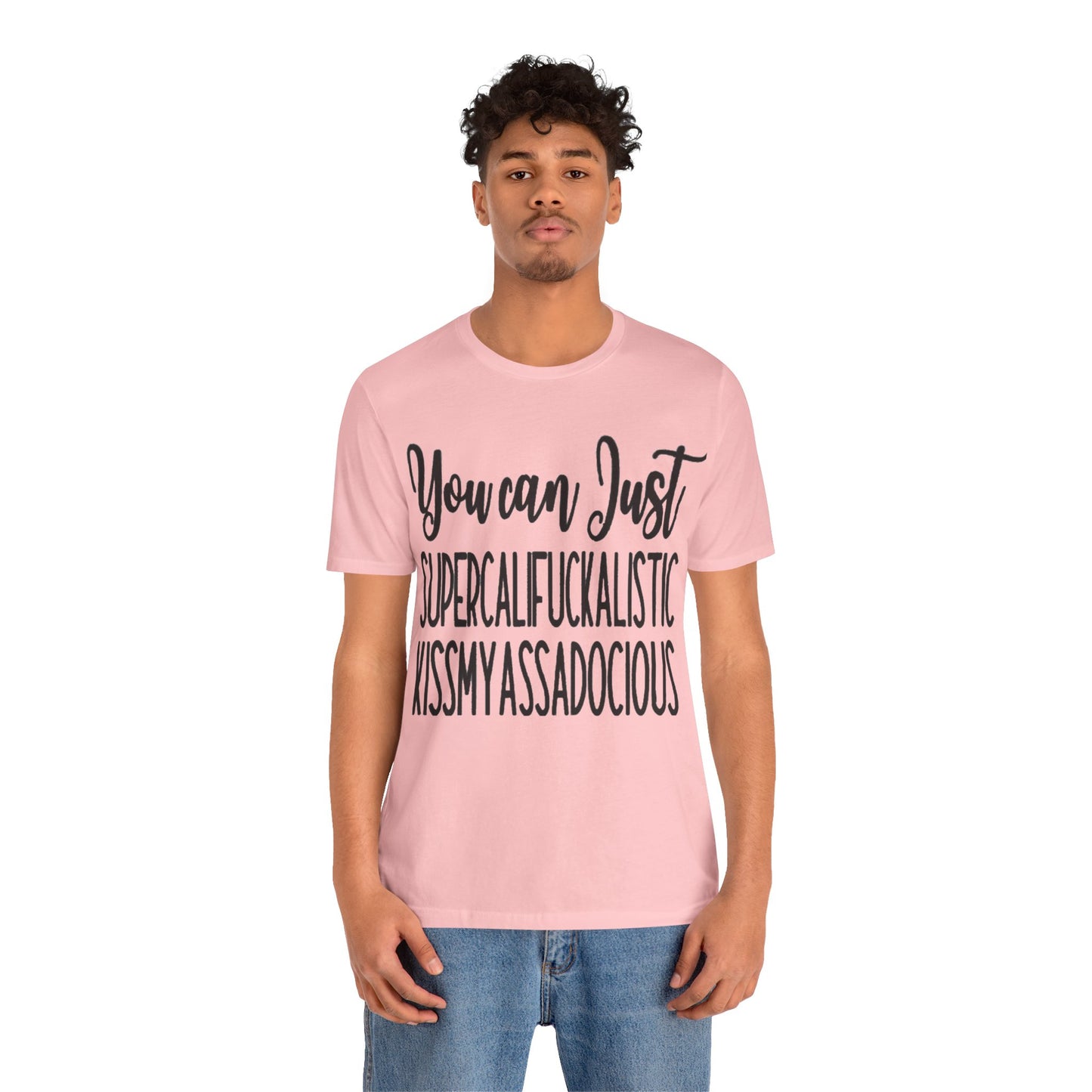 SUPERCALIFUCKALICIOUS Short Sleeve Tee