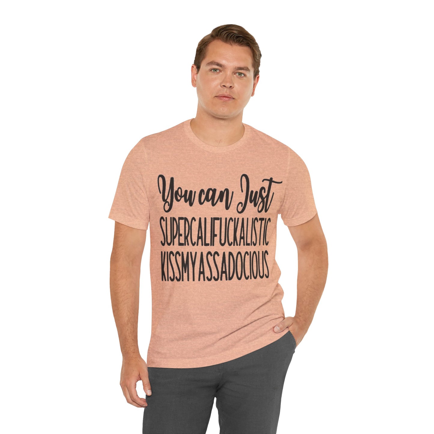 SUPERCALIFUCKALICIOUS Short Sleeve Tee