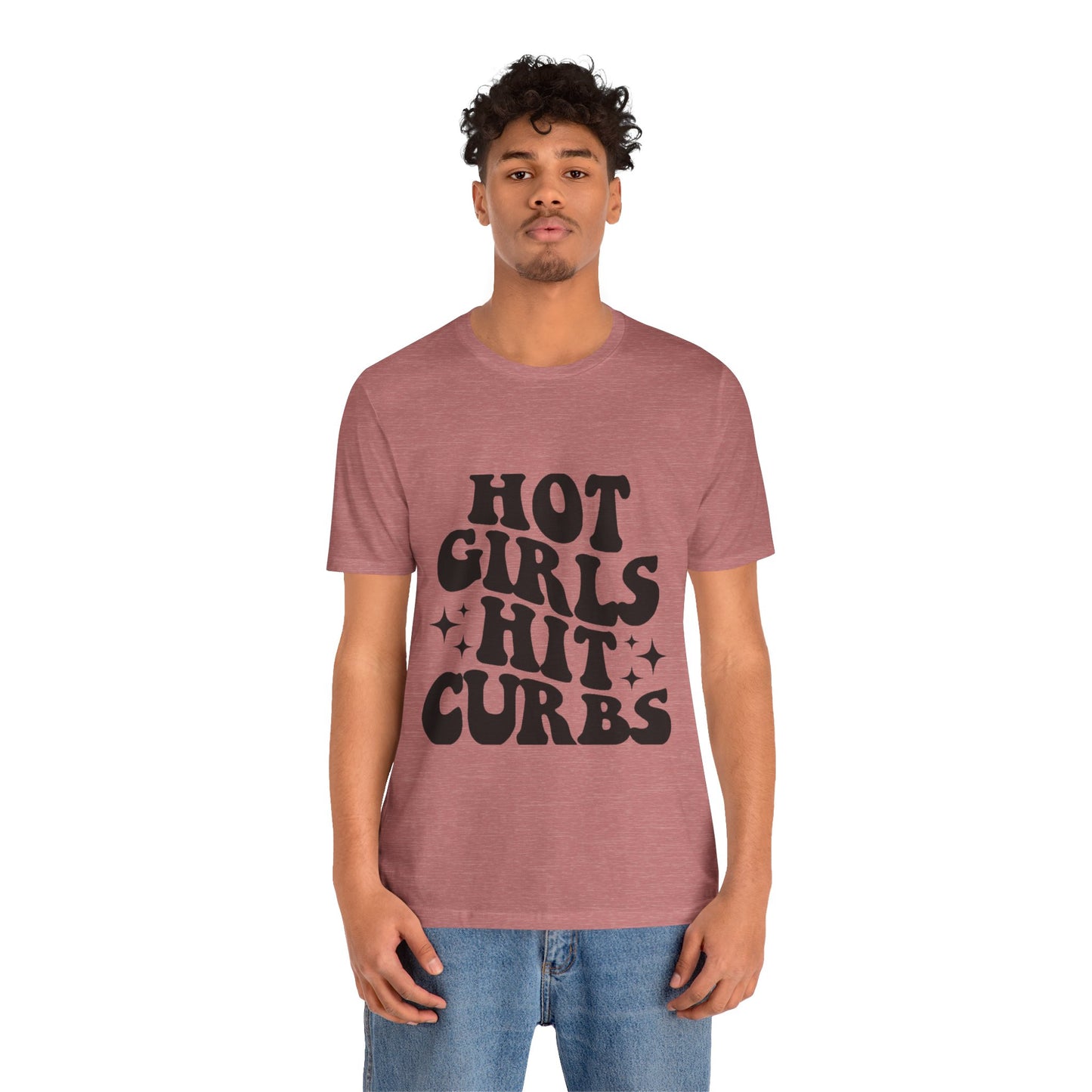 Hot Girls Hit Curbs Short Sleeve Tee