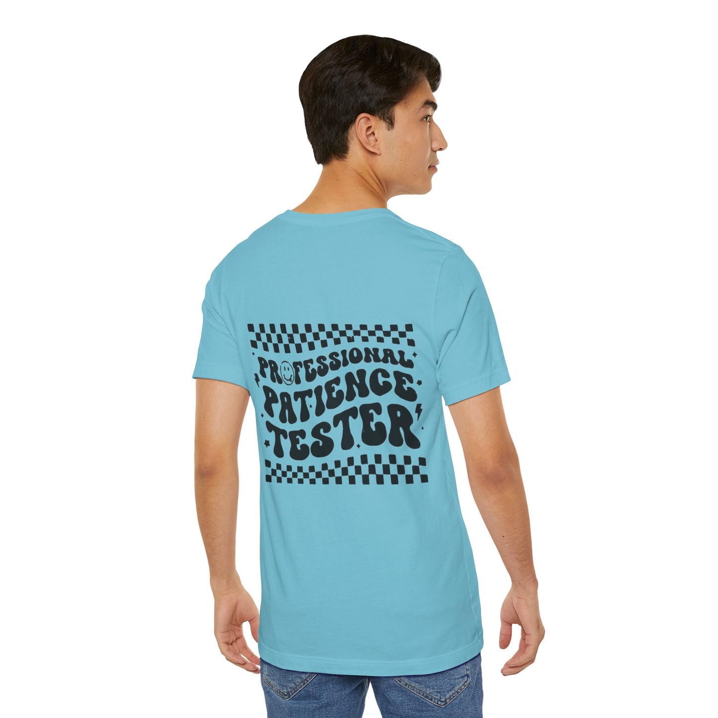 Professional Patience Tester Short Sleeve Tee