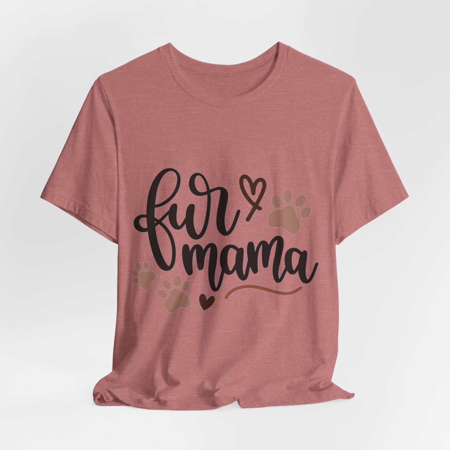 Fur Momma Short Sleeve Tee