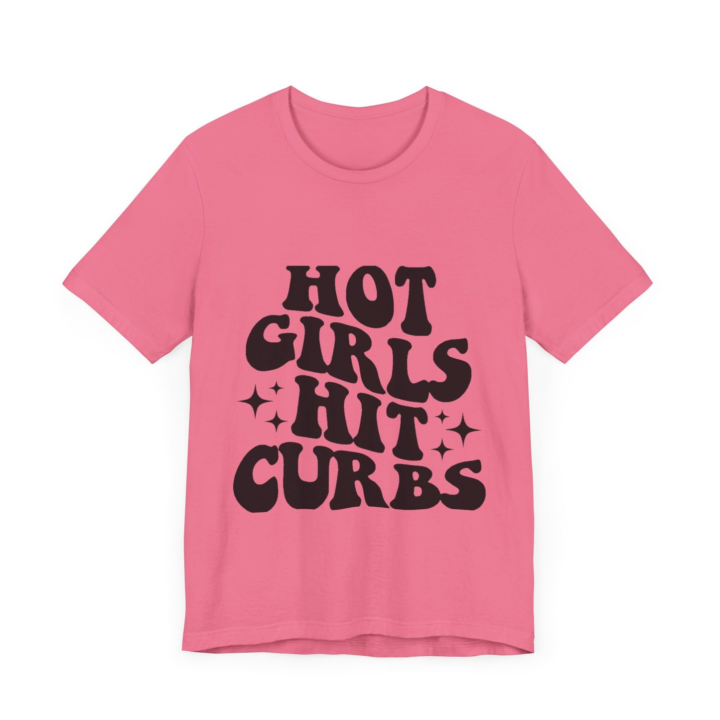 Hot Girls Hit Curbs Short Sleeve Tee