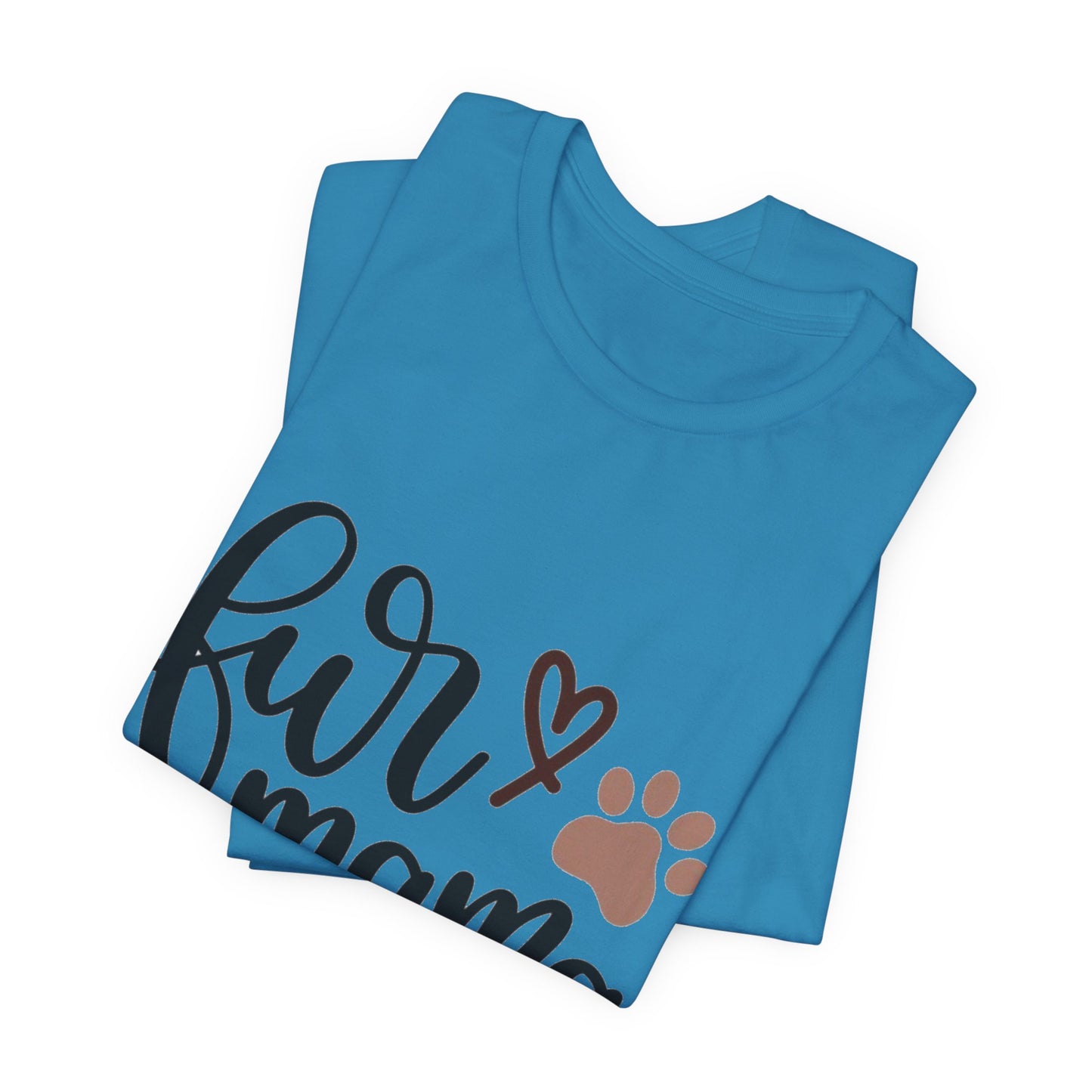 Fur Momma Short Sleeve Tee