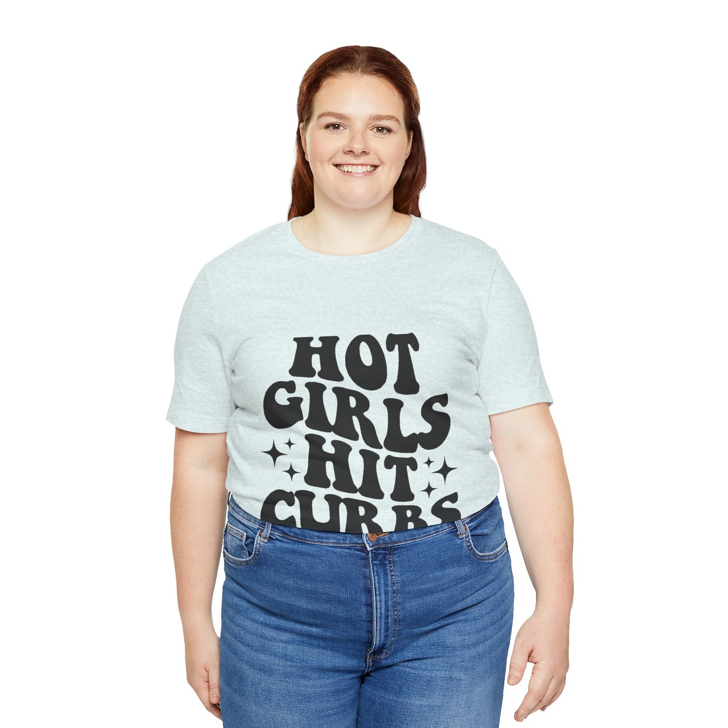 Hot Girls Hit Curbs Short Sleeve Tee