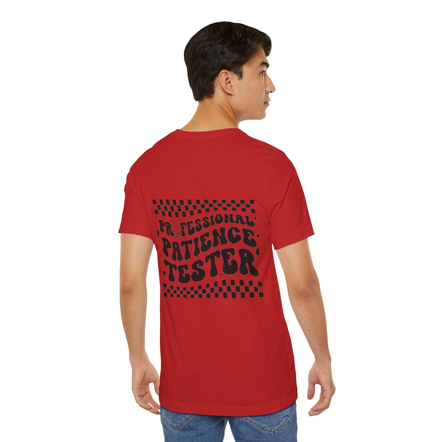 Professional Patience Tester Short Sleeve Tee