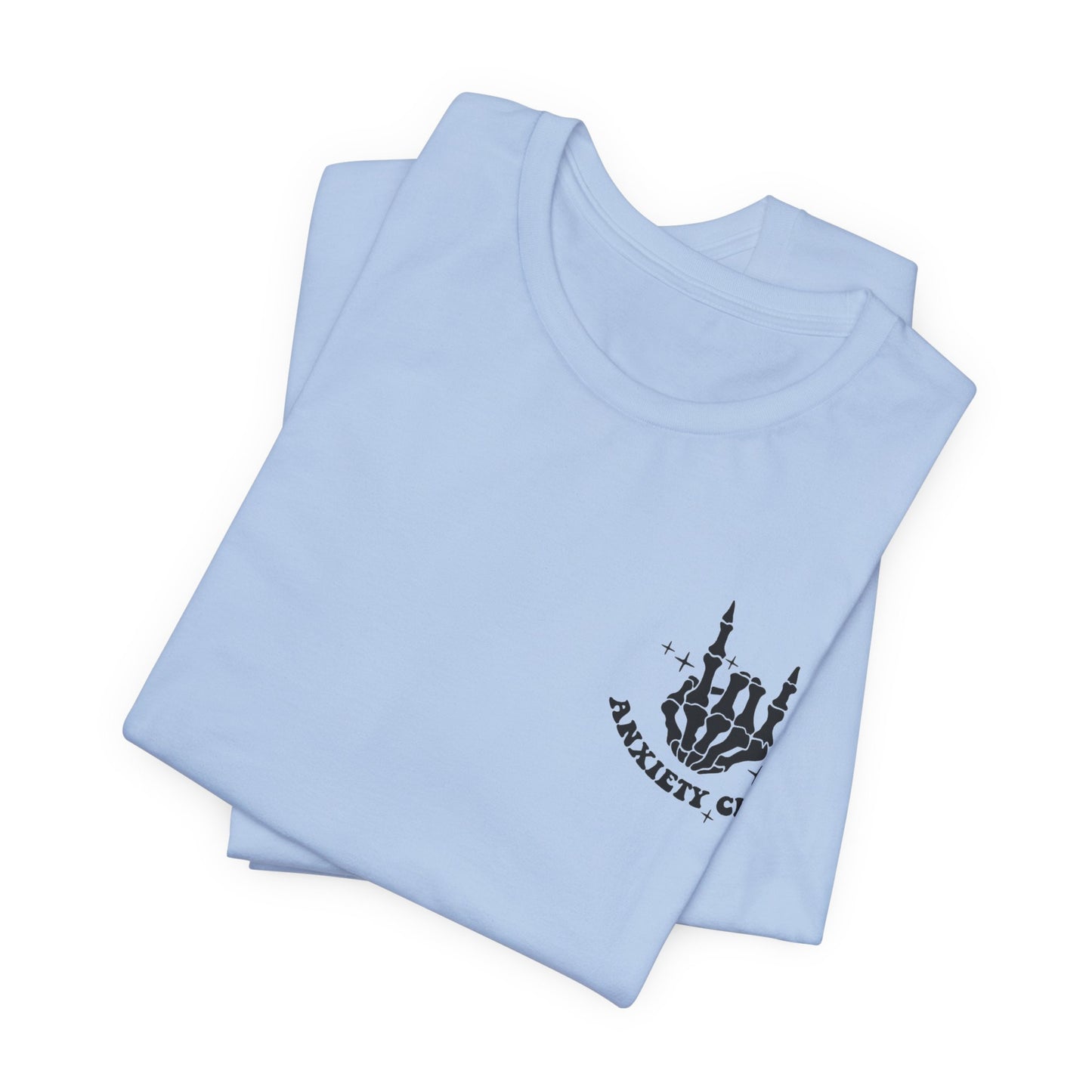 Anxiety Club Short Sleeve Tee