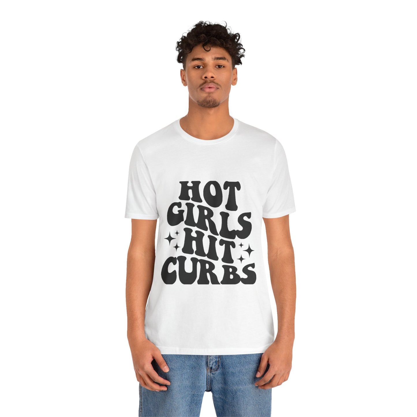 Hot Girls Hit Curbs Short Sleeve Tee