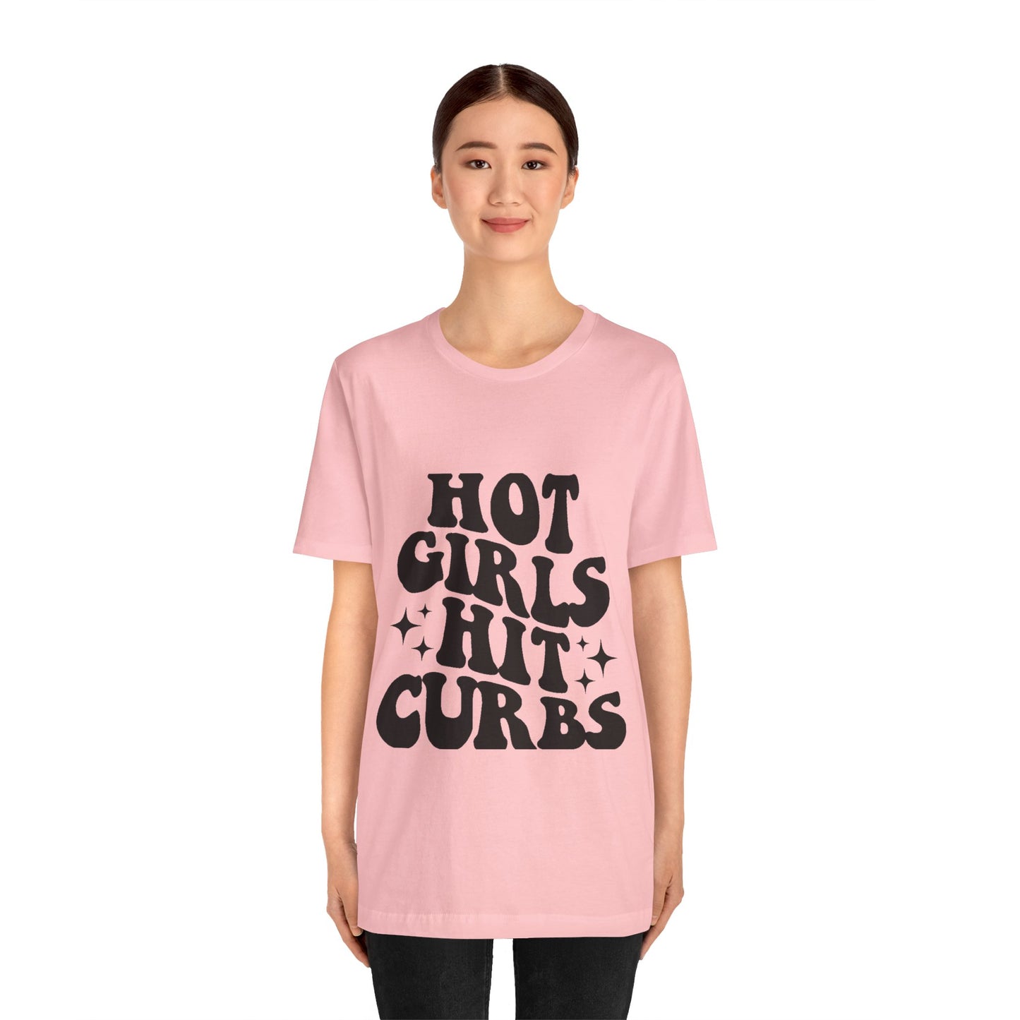 Hot Girls Hit Curbs Short Sleeve Tee