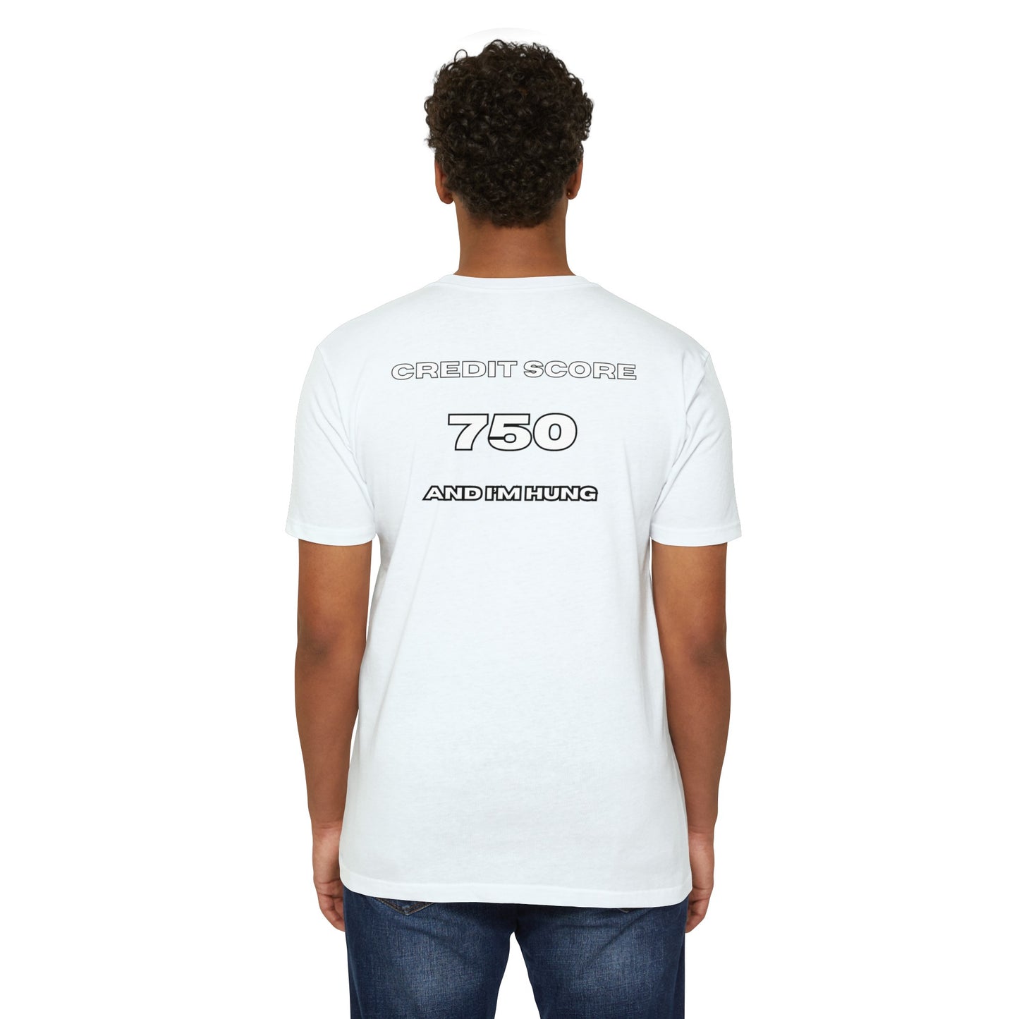 750 CREDIT SCORE FITTED Jersey T-shirt