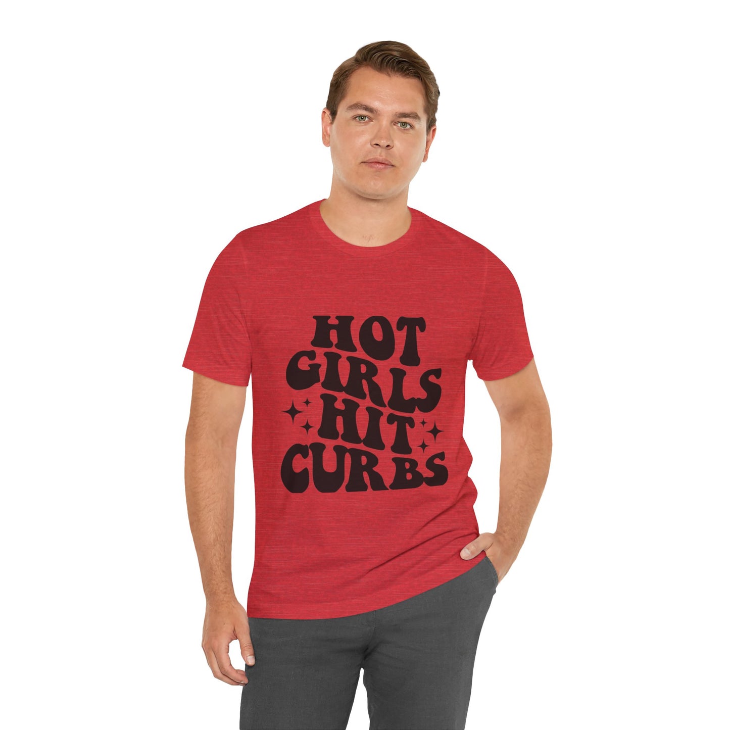 Hot Girls Hit Curbs Short Sleeve Tee