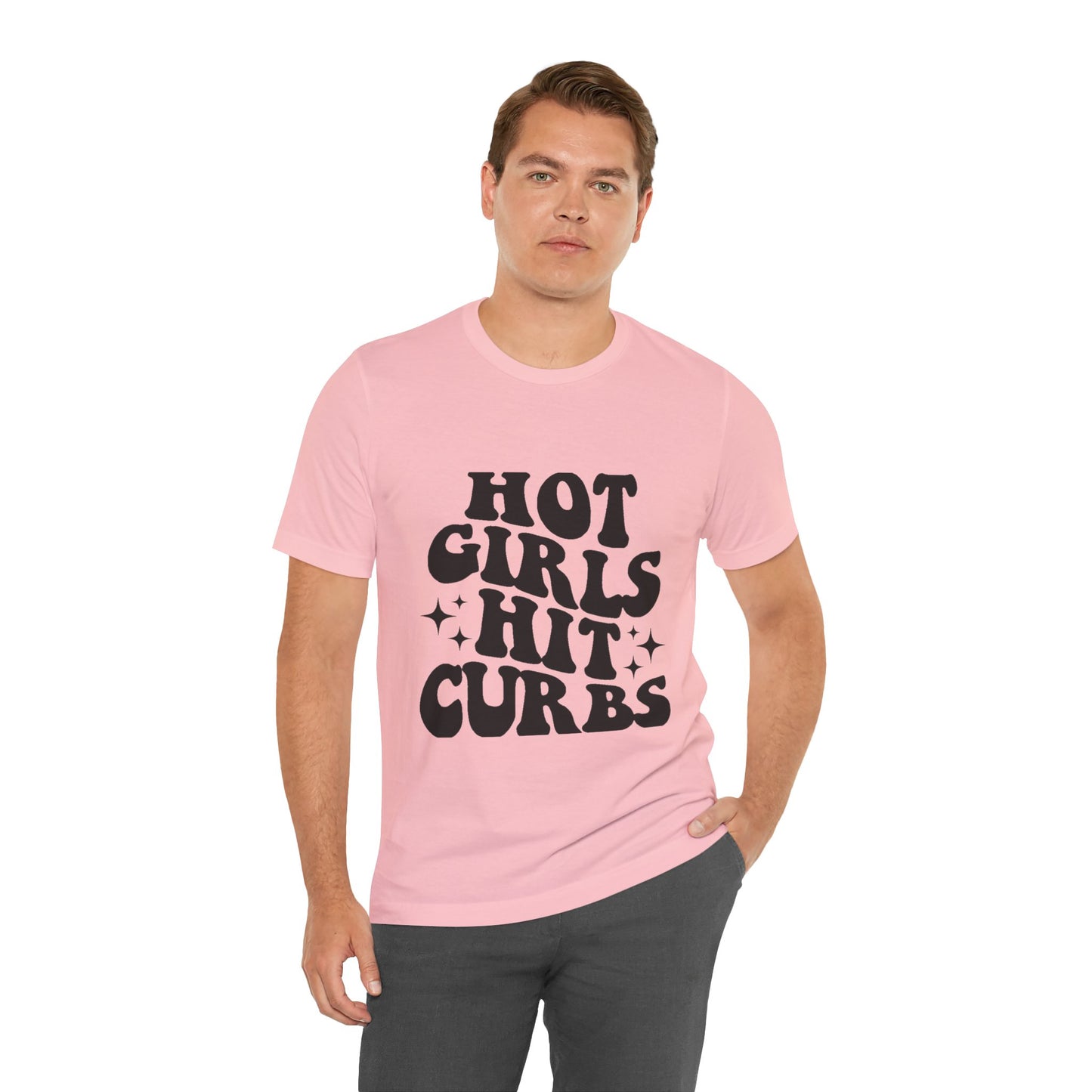 Hot Girls Hit Curbs Short Sleeve Tee