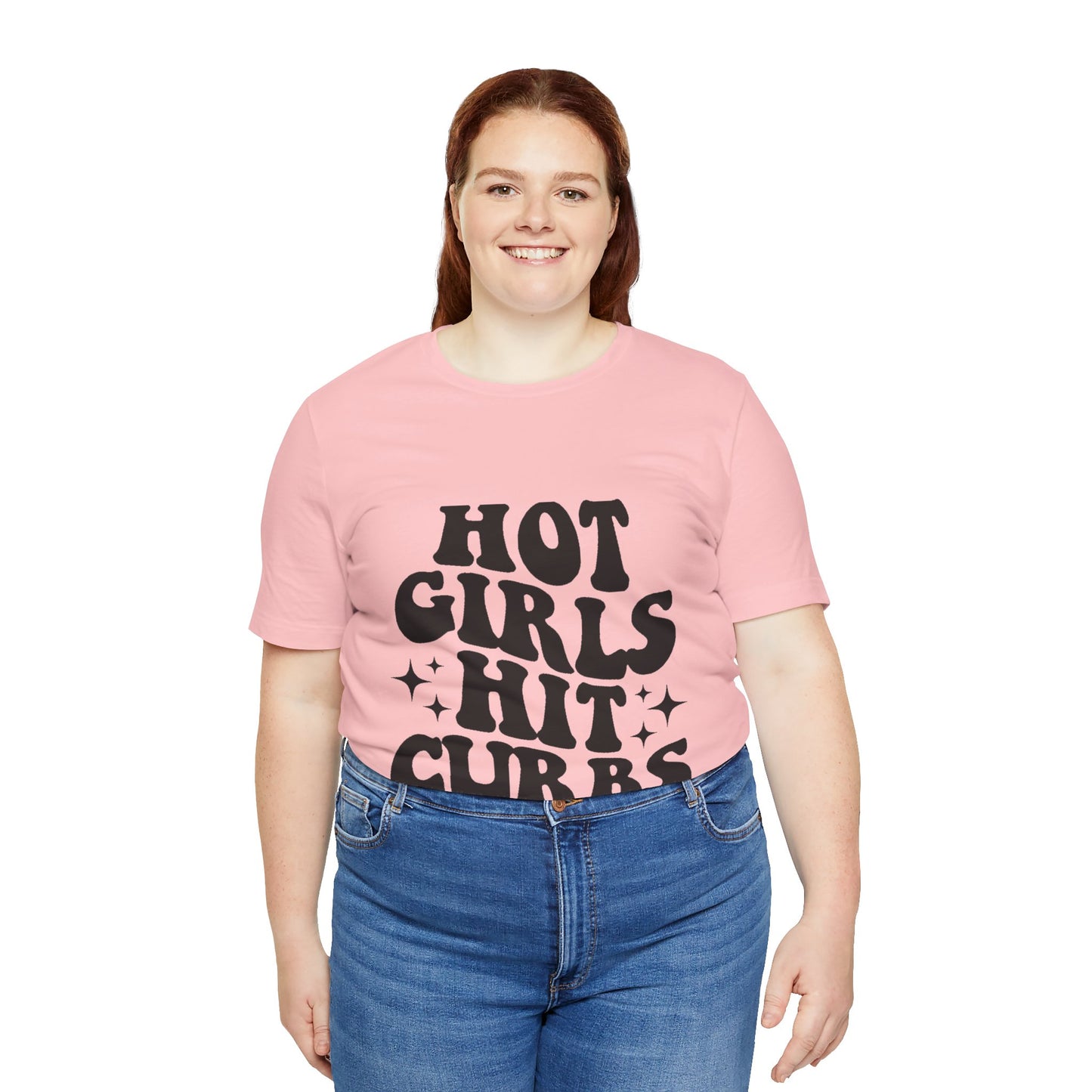 Hot Girls Hit Curbs Short Sleeve Tee