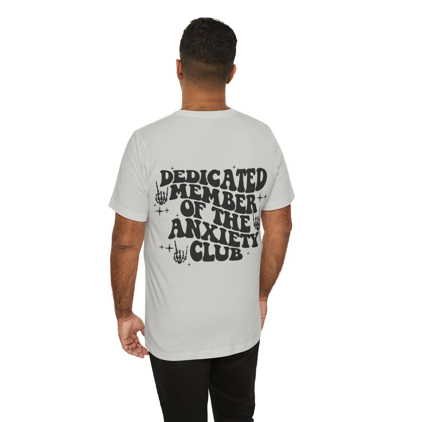 Anxiety Club Short Sleeve Tee