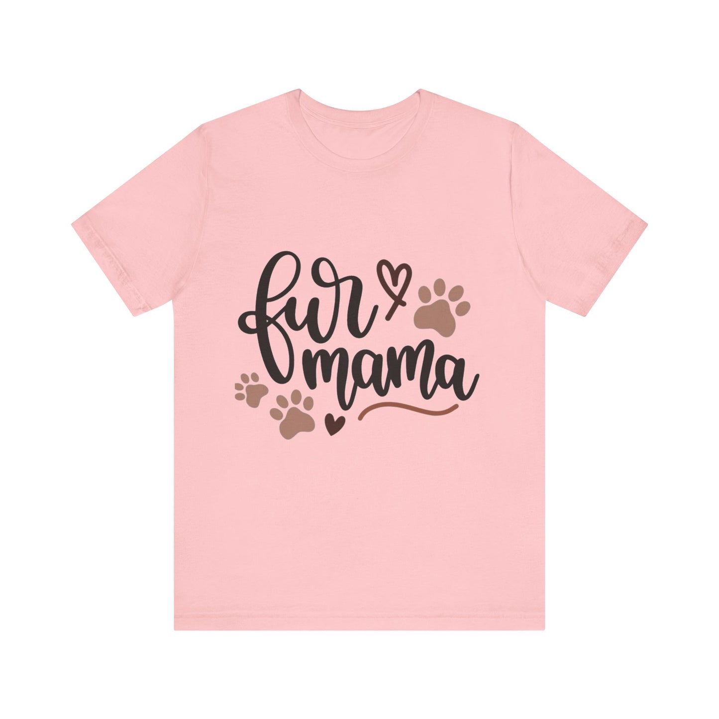 Fur Momma Short Sleeve Tee