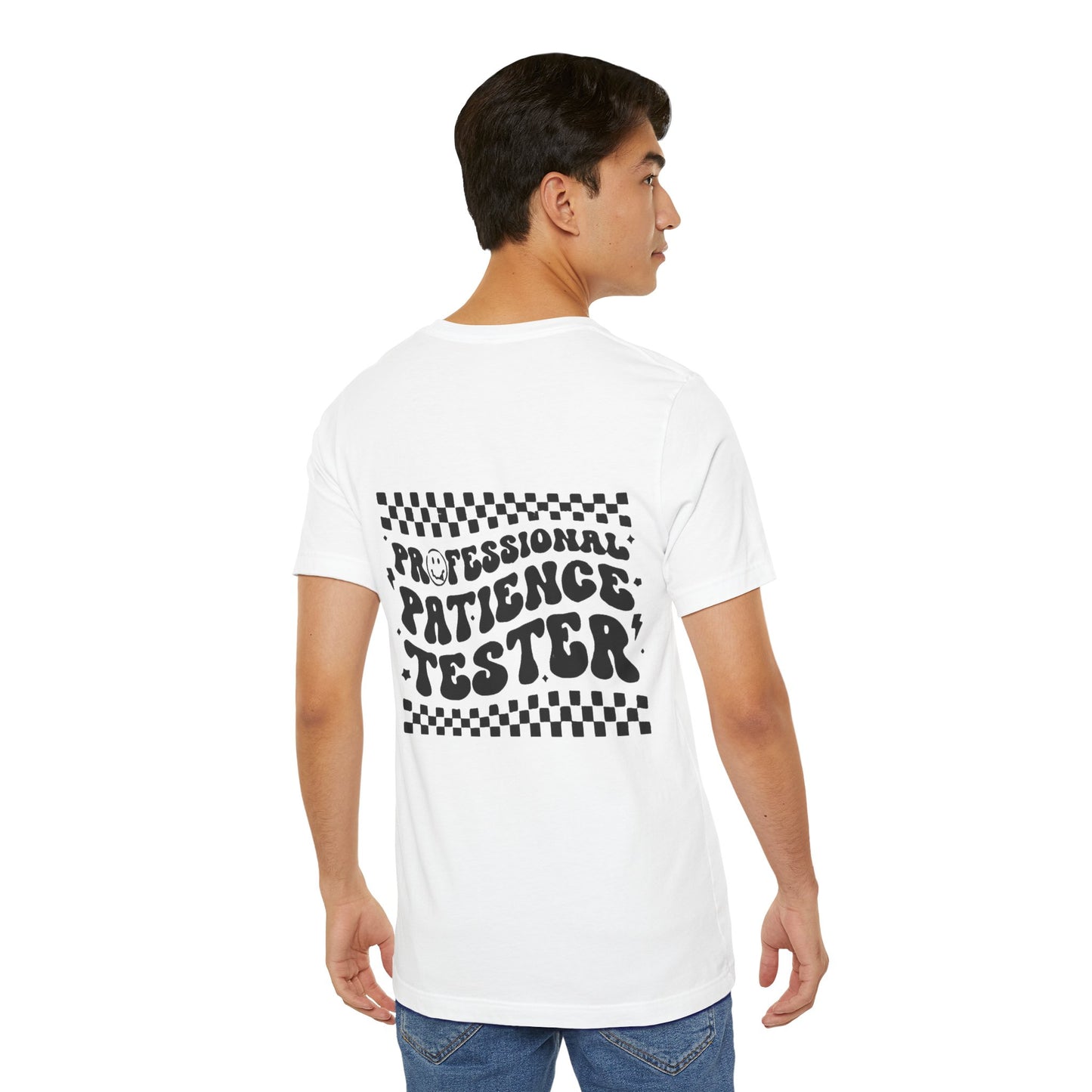 Professional Patience Tester Short Sleeve Tee