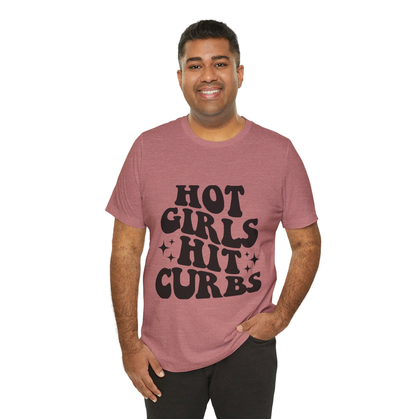 Hot Girls Hit Curbs Short Sleeve Tee