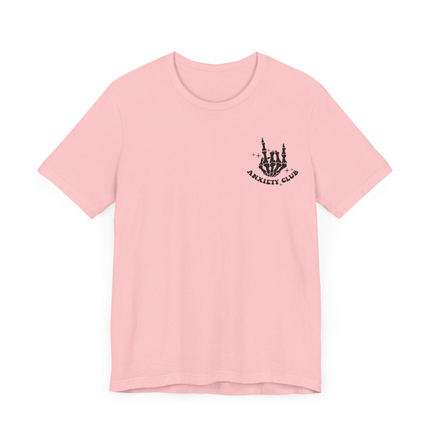 Anxiety Club Short Sleeve Tee