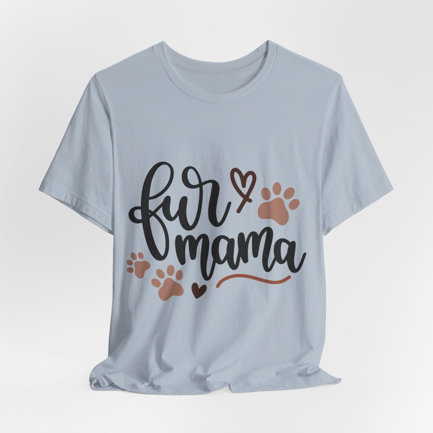 Fur Momma Short Sleeve Tee