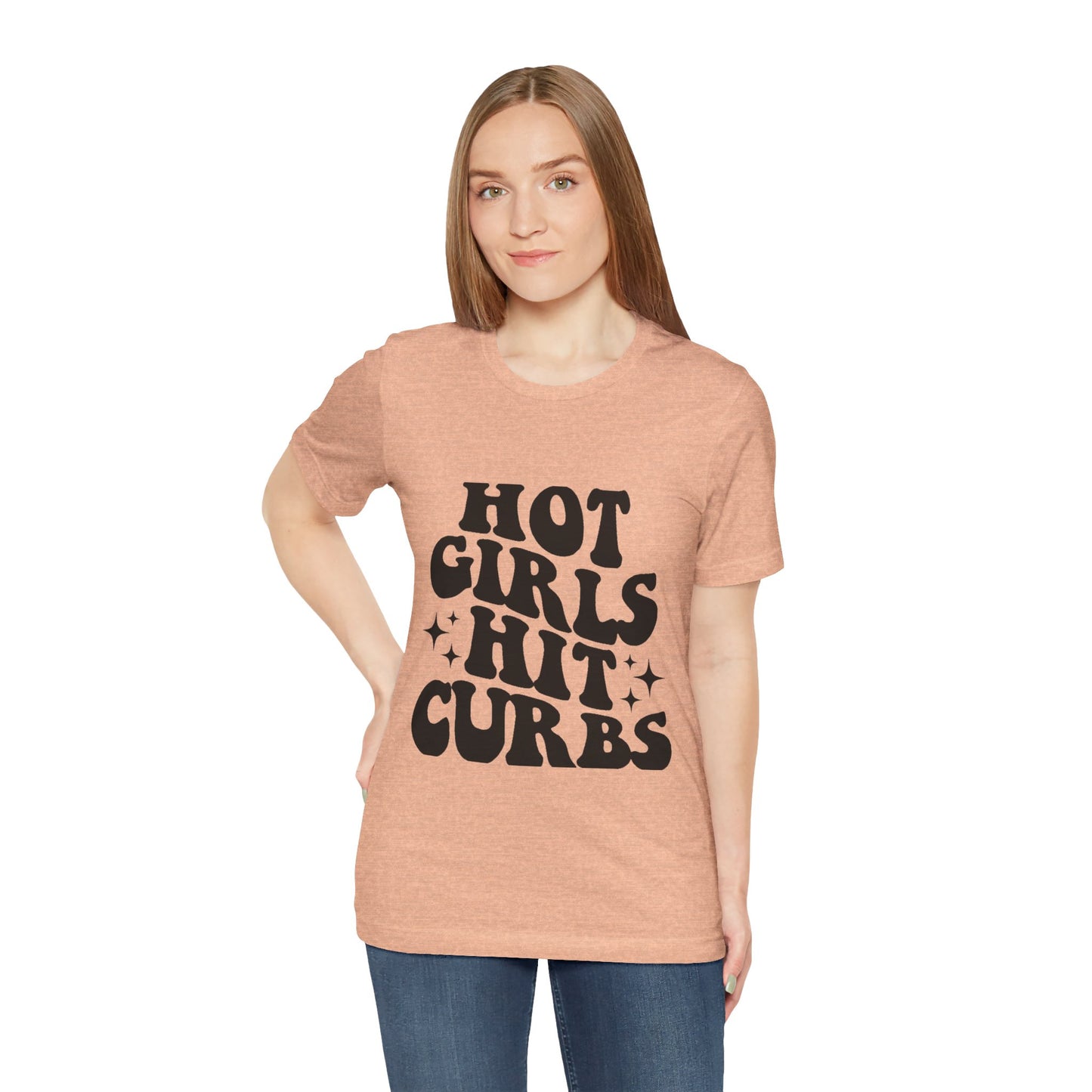 Hot Girls Hit Curbs Short Sleeve Tee