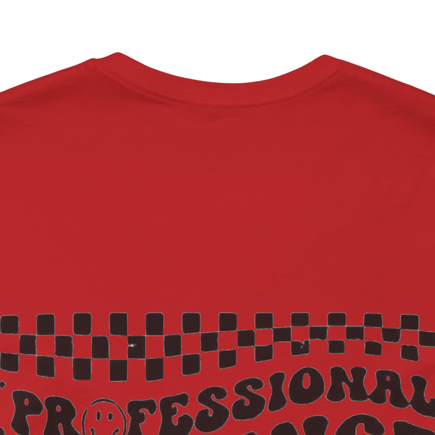 Professional Patience Tester Short Sleeve Tee