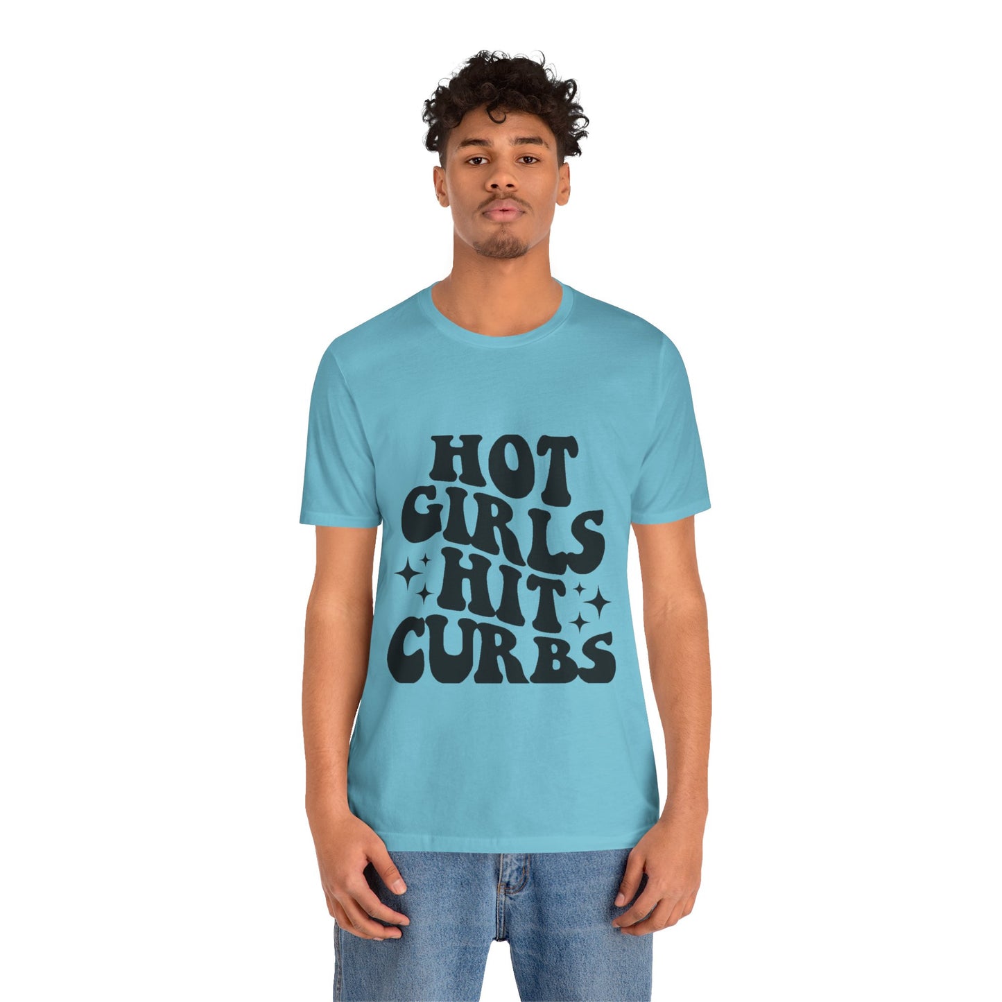 Hot Girls Hit Curbs Short Sleeve Tee