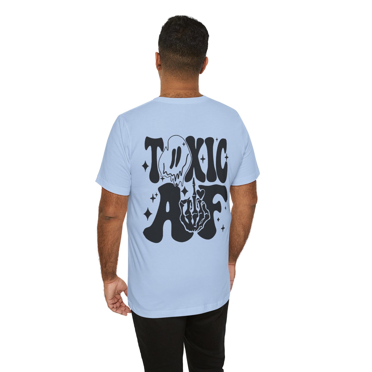 Toxic AF Short Sleeve Tee