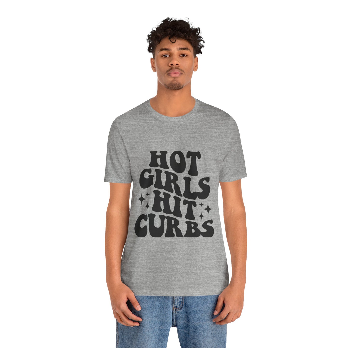 Hot Girls Hit Curbs Short Sleeve Tee